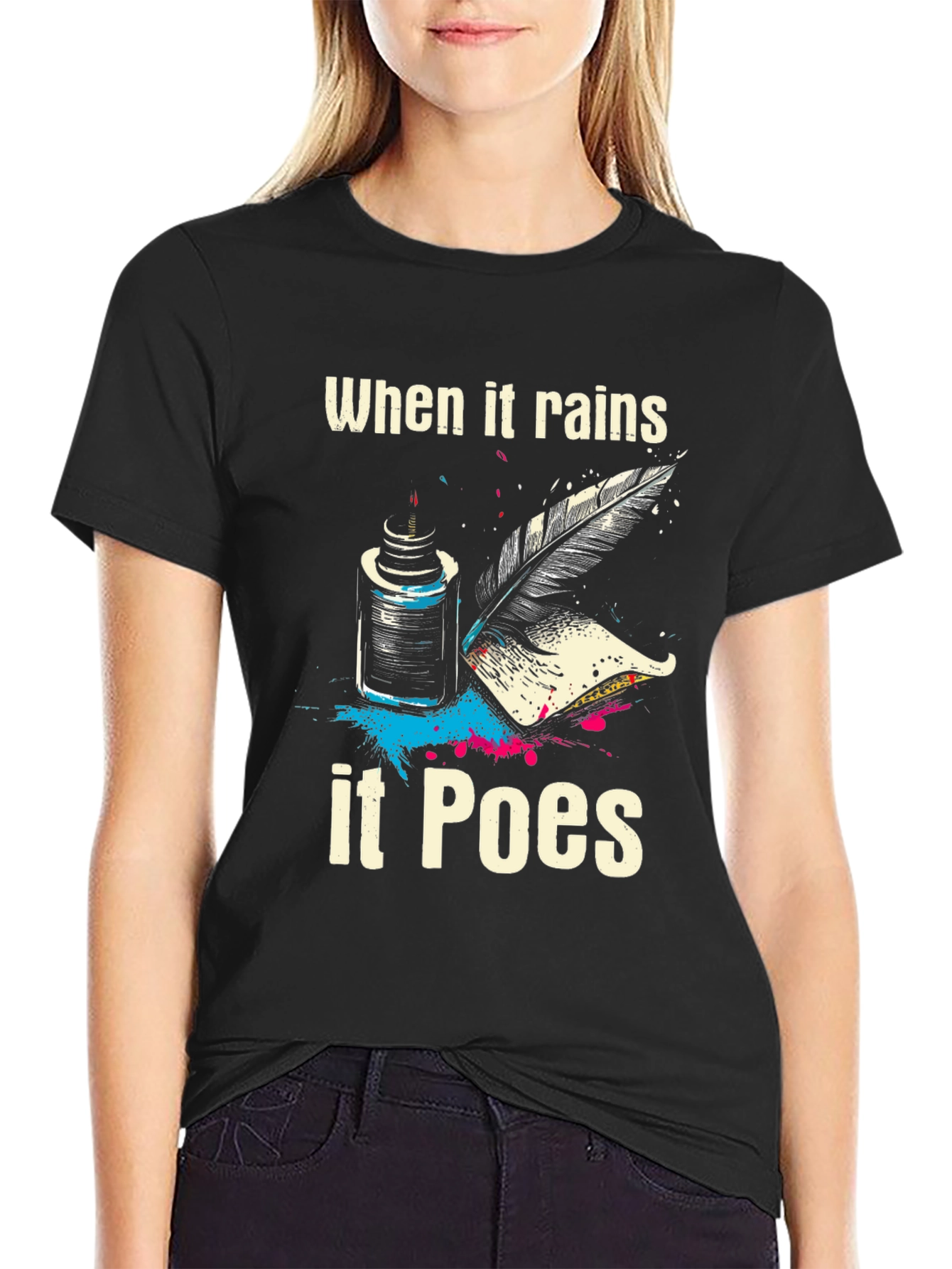When It Rains It Poes T-Shirt