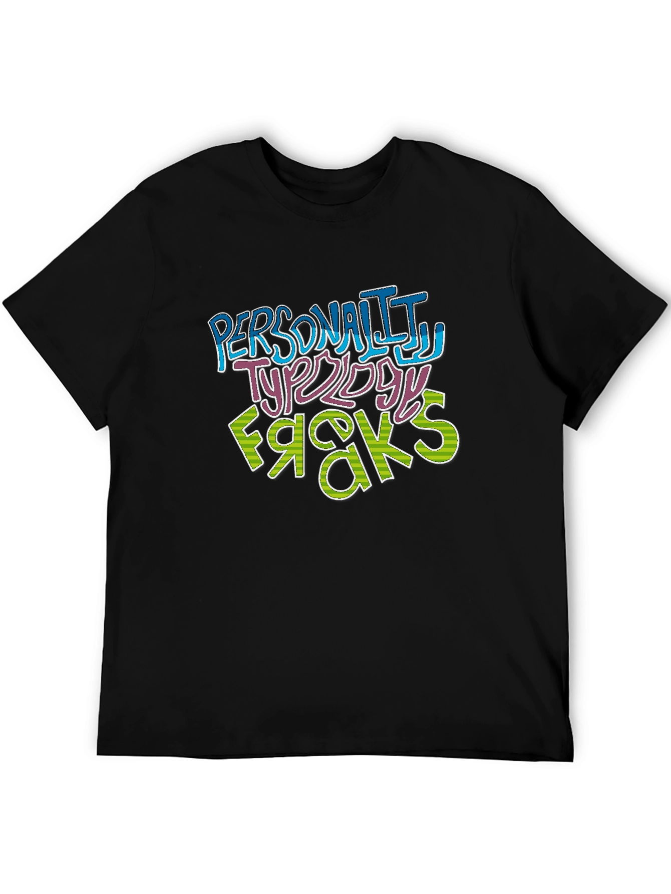 Personality Typology Freaks Graphic T-Shirt