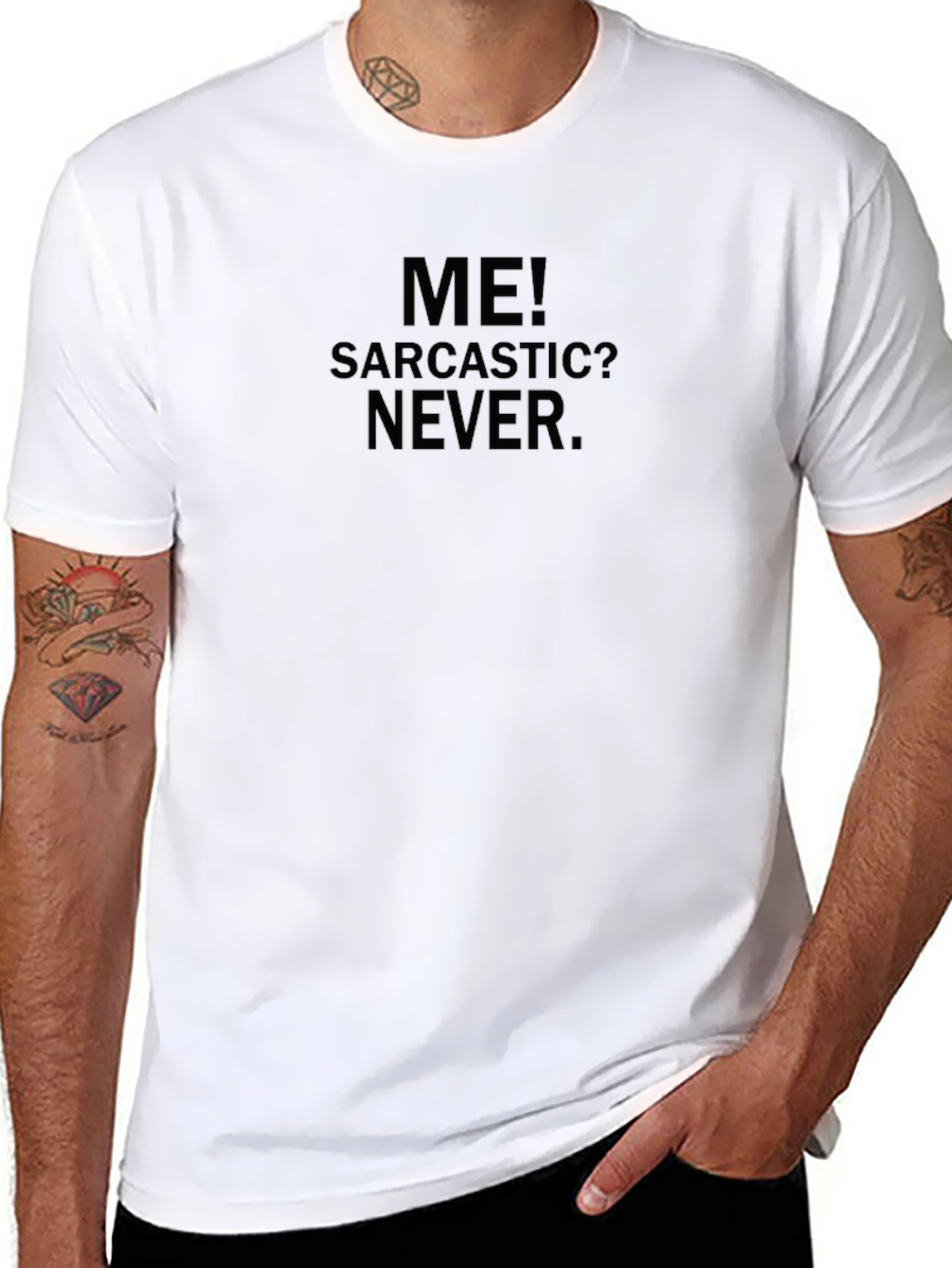 Sarcastic Never Black T-Shirt