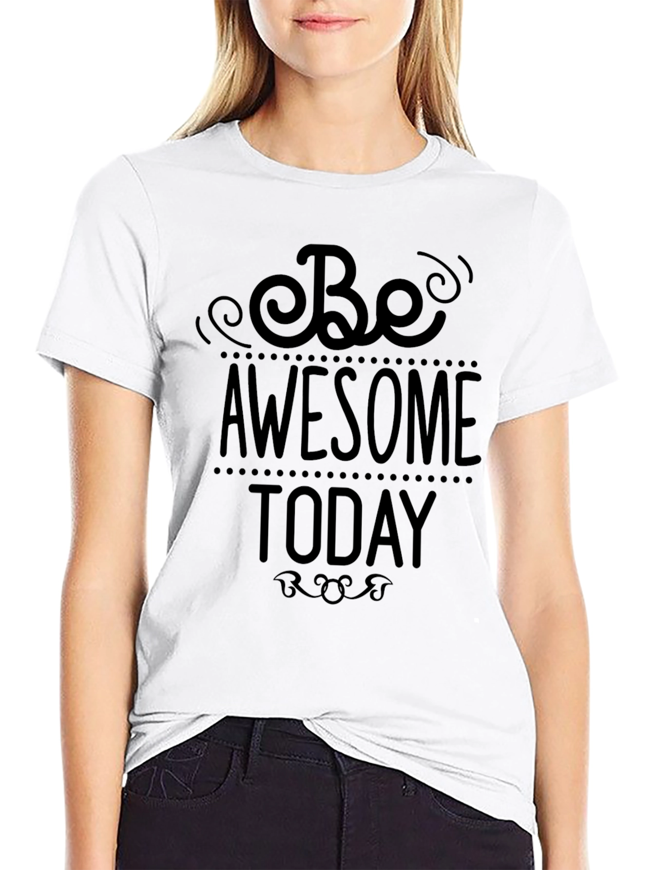 Be Awesome Today Black T-Shirt