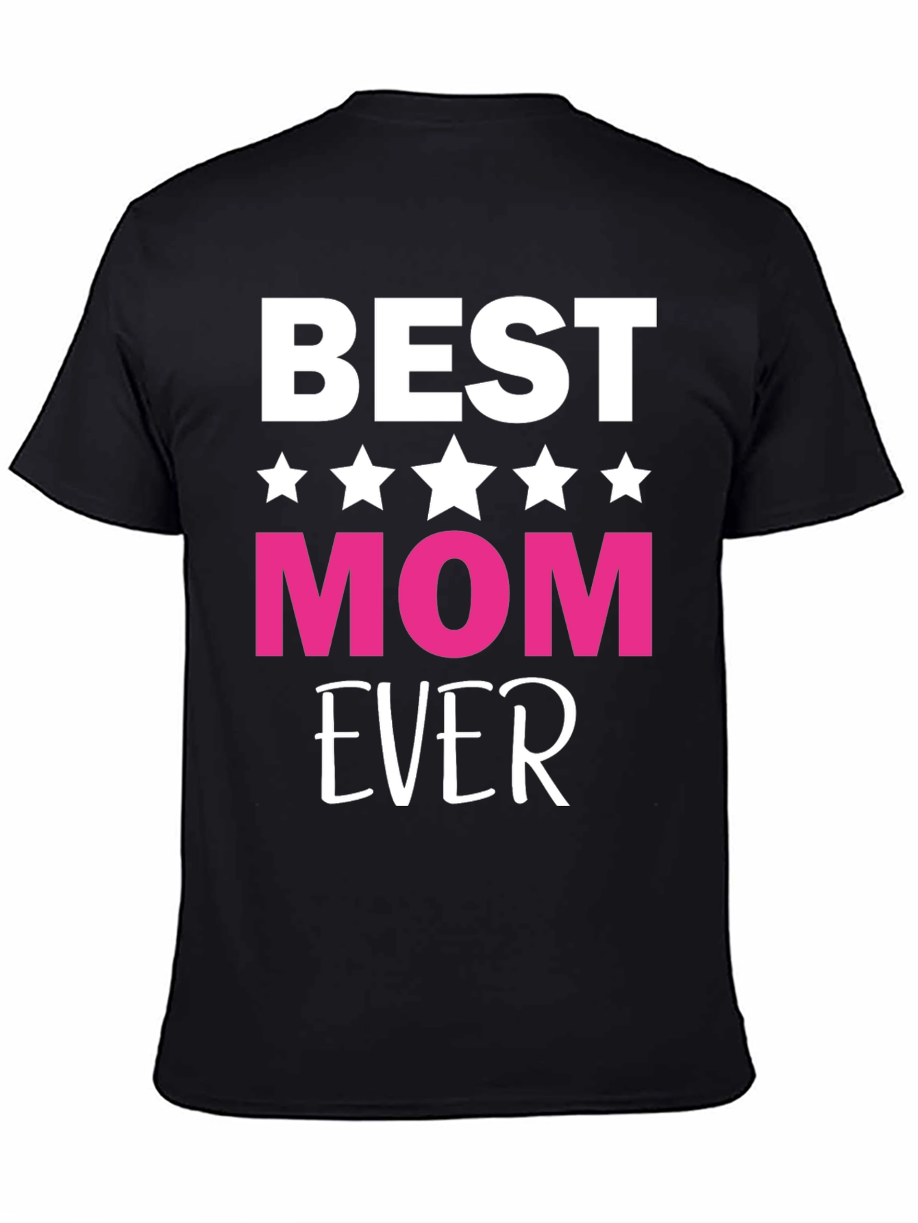 Best Mom Ever Graphic Tee - Black