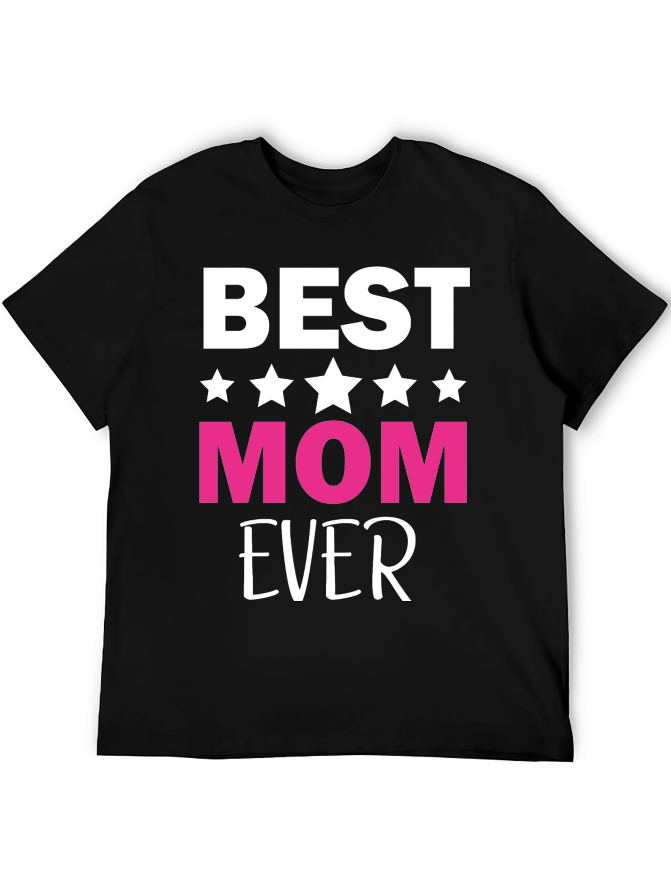 Best Mom Ever Graphic Tee - Black