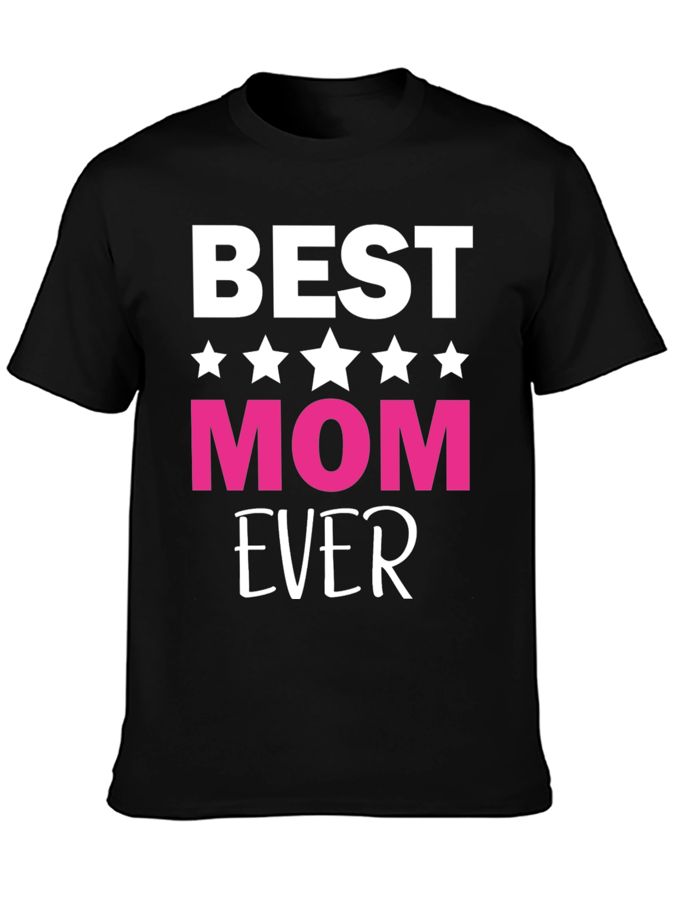 Best Mom Ever Graphic Tee - Black