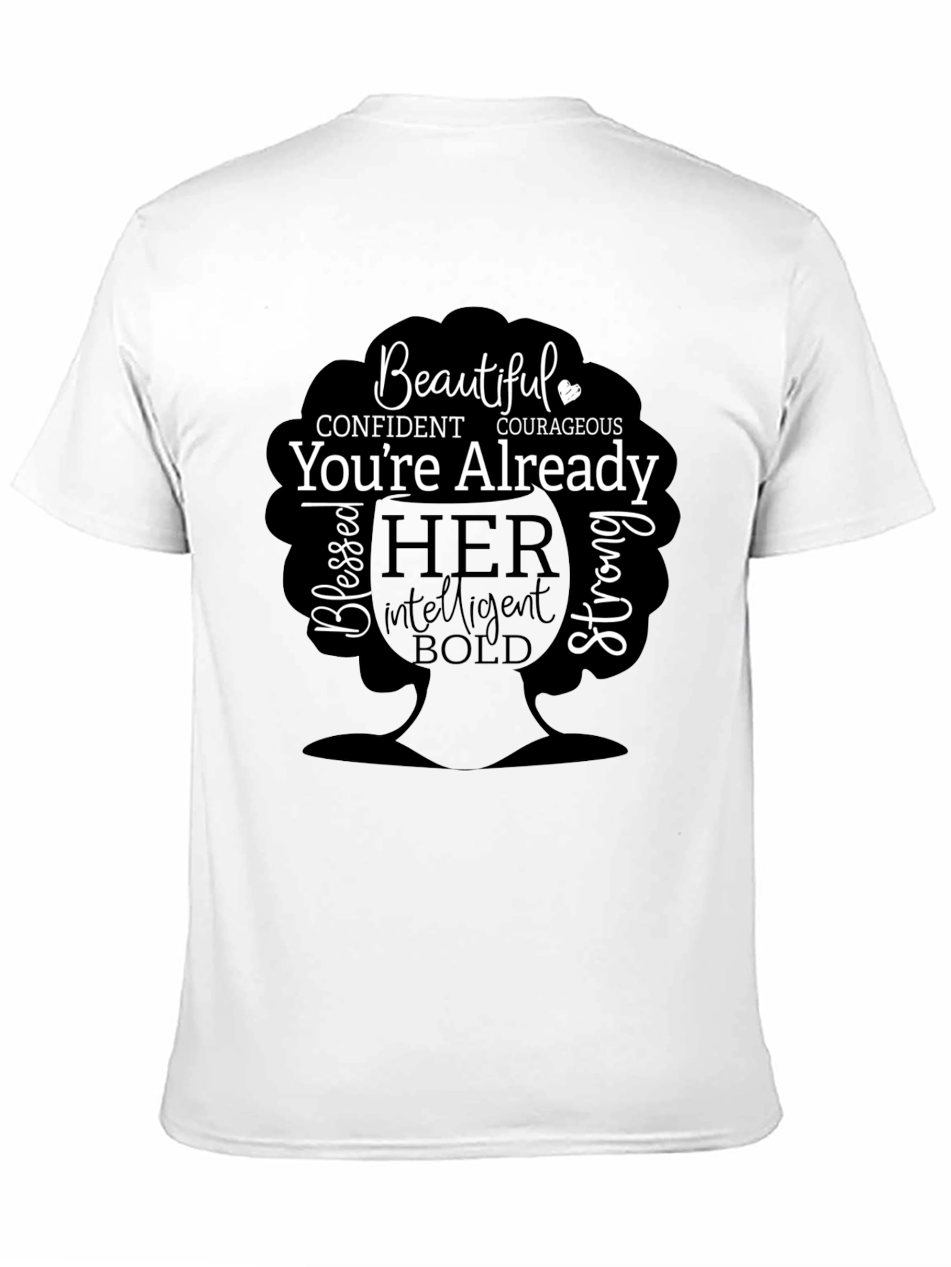 Empowered Woman Graphic Tee - Beautiful Confident Courageous