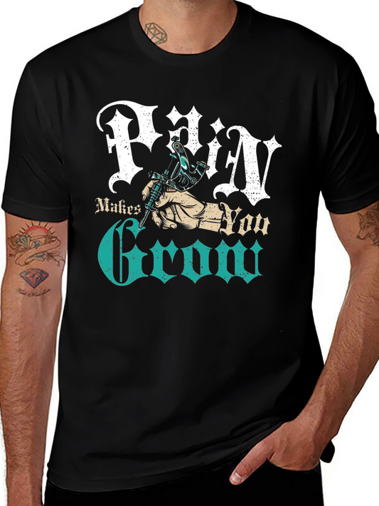 Pain Makes You Grow Tattoo T-Shirt - Graphic Tee