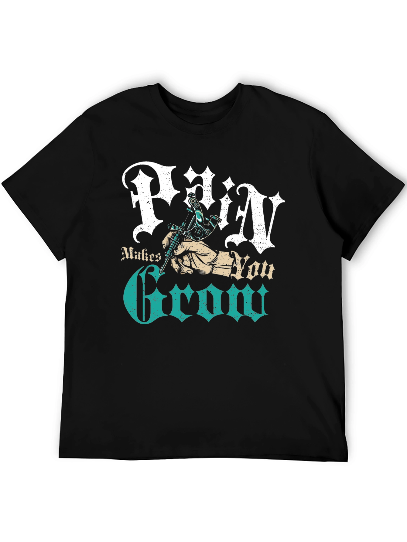 Pain Makes You Grow Tattoo T-Shirt - Graphic Tee