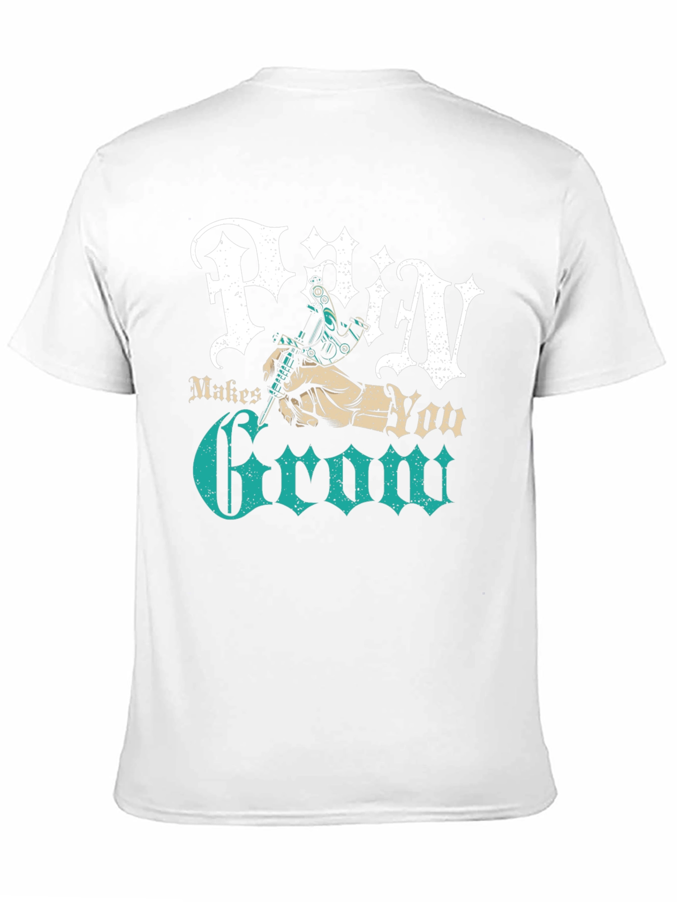 Pain Makes You Grow Tattoo T-Shirt - Graphic Tee