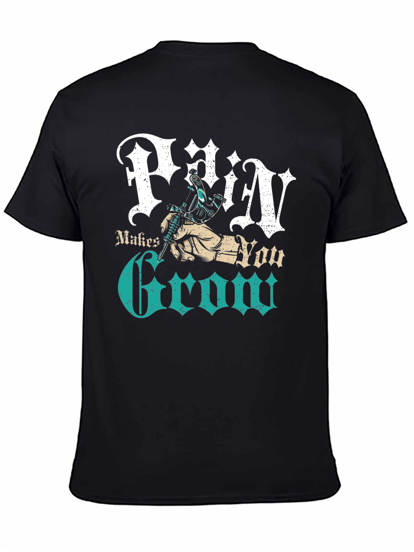 Pain Makes You Grow Tattoo T-Shirt - Graphic Tee