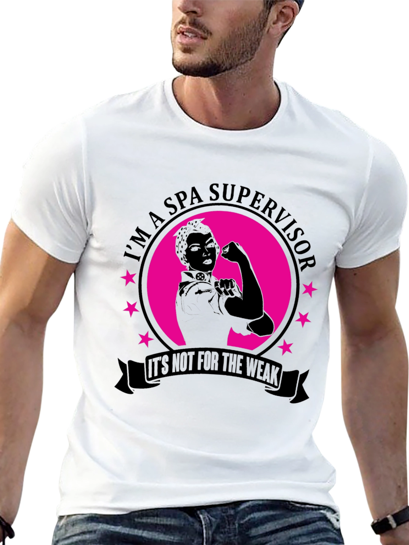 Spa Supervisor T-Shirt - Strong Woman Design