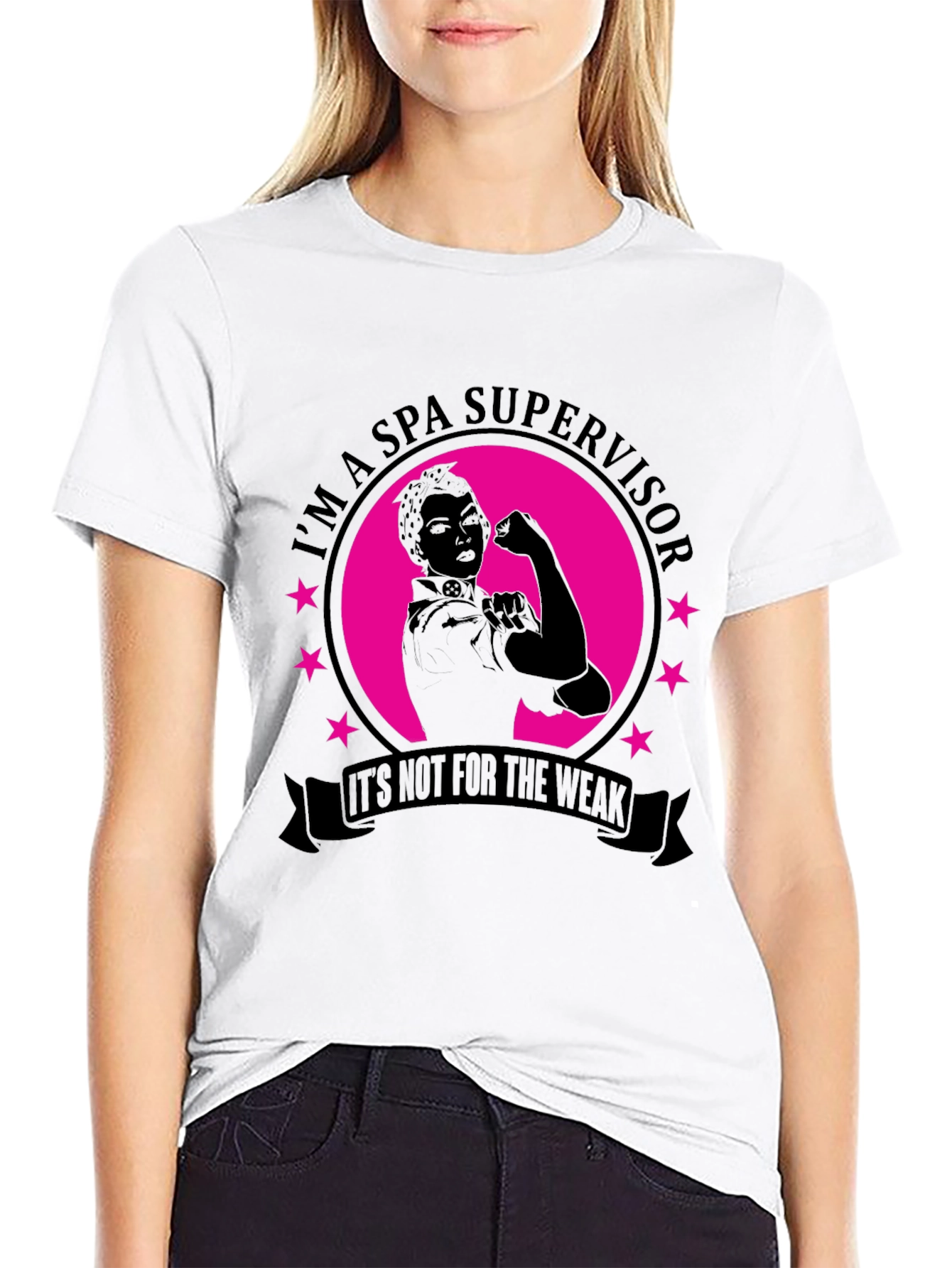Spa Supervisor T-Shirt - Strong Woman Design