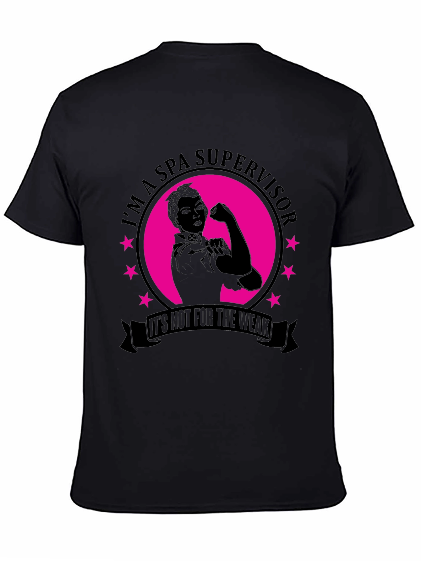 Spa Supervisor T-Shirt - Strong Woman Design