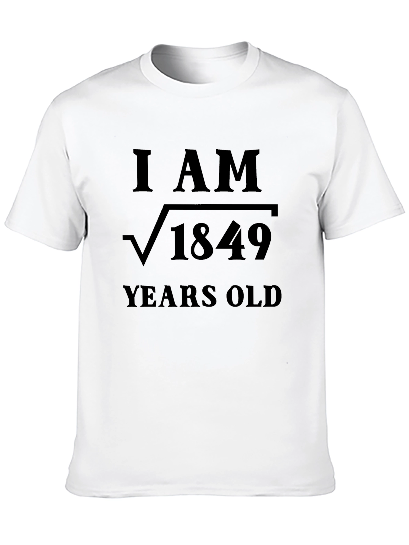 I Am 43 Years Old - Math Joke T-Shirt