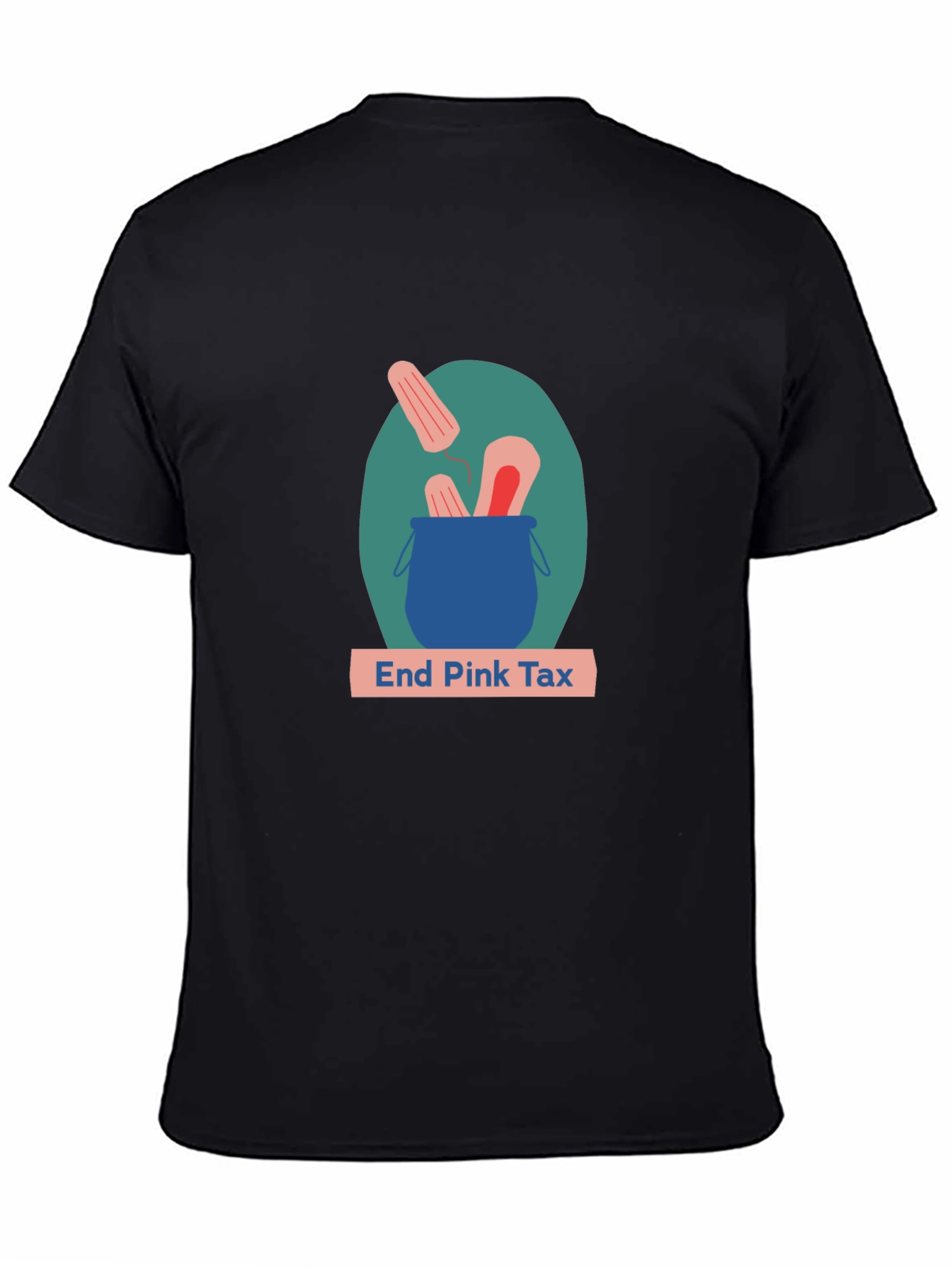 End Pink Tax Graphic T-Shirt