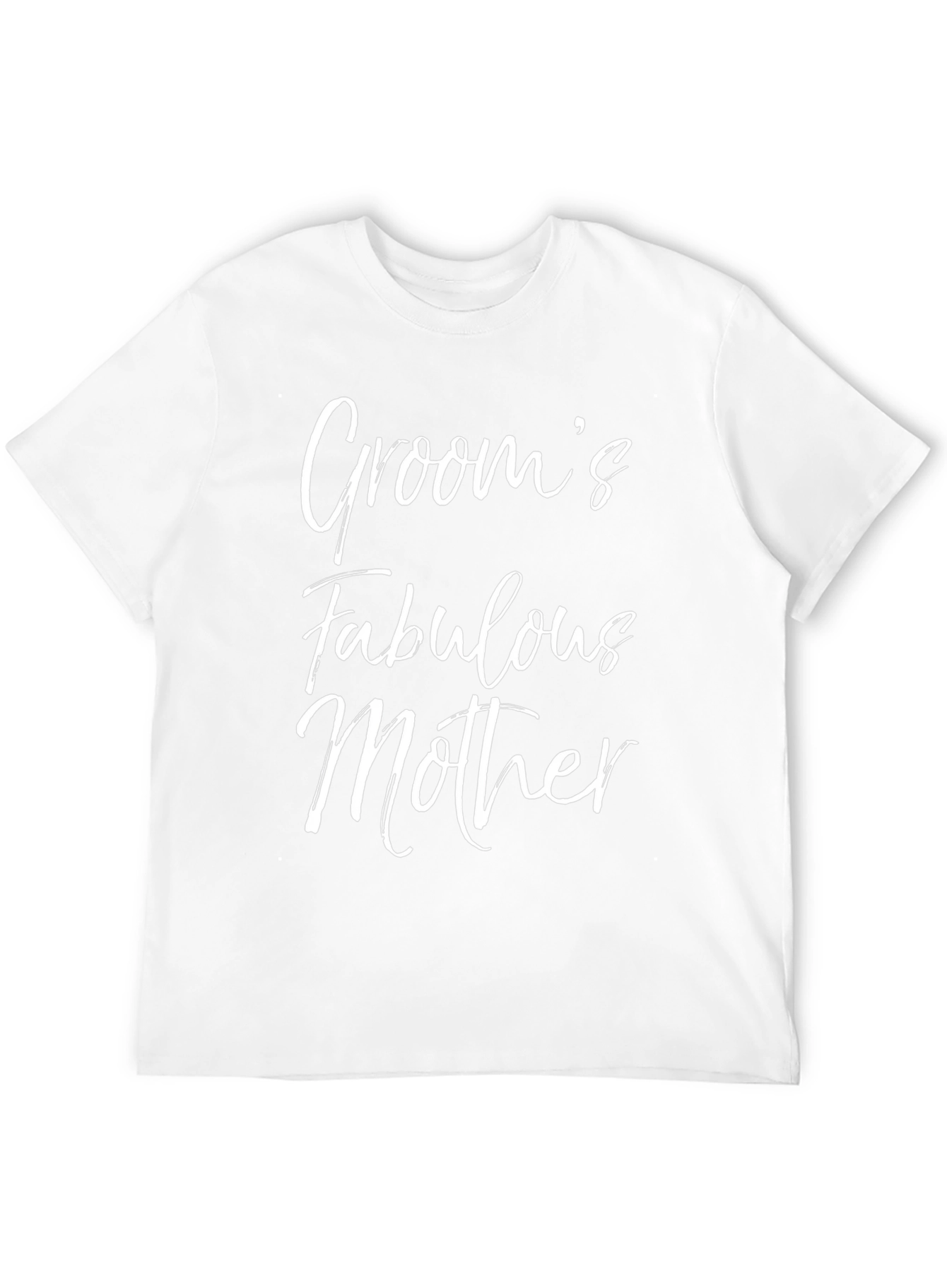 Grooms Fabulous Mother T-Shirt