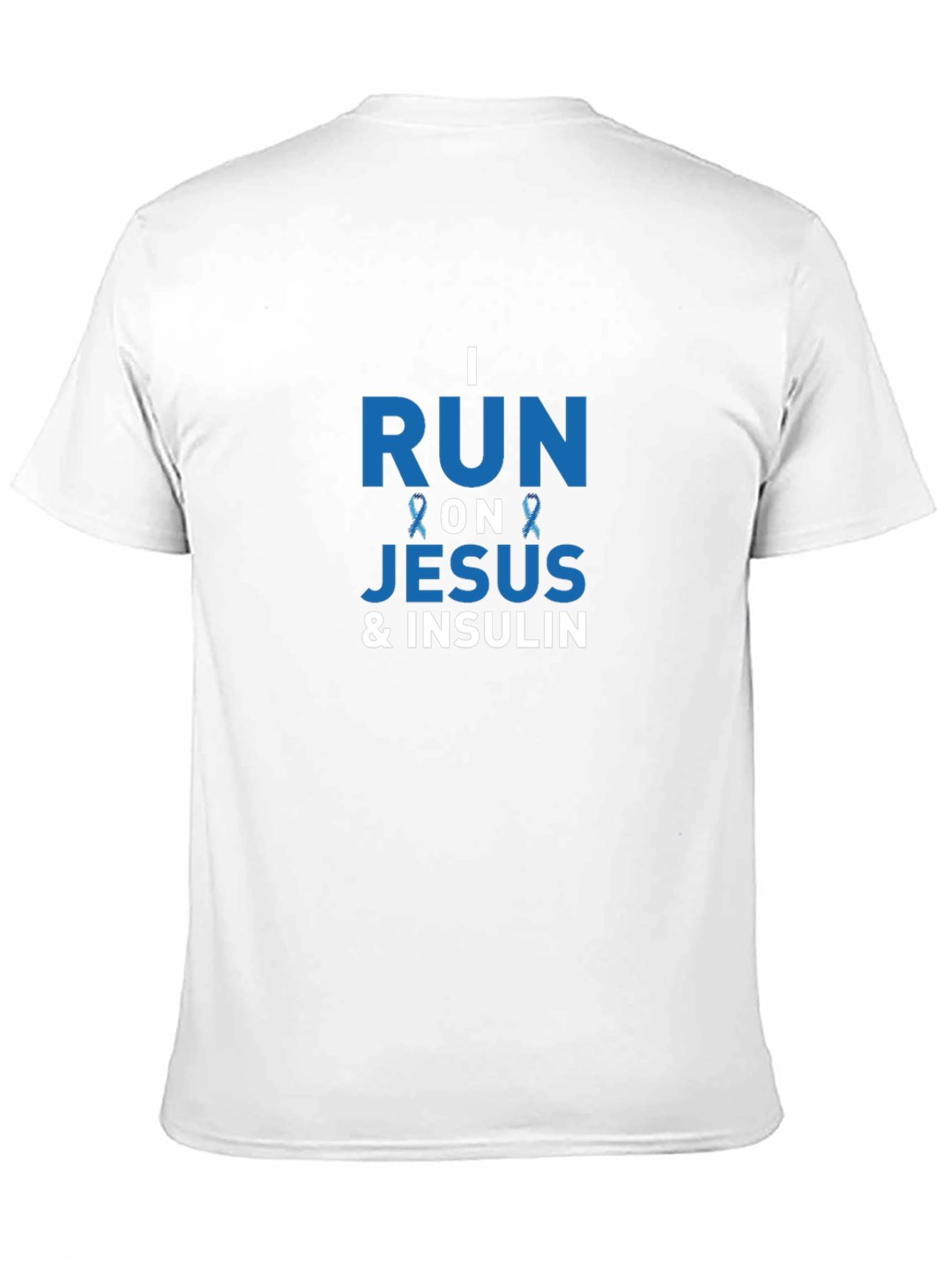 I Run On Jesus & Insulin Awareness T-Shirt