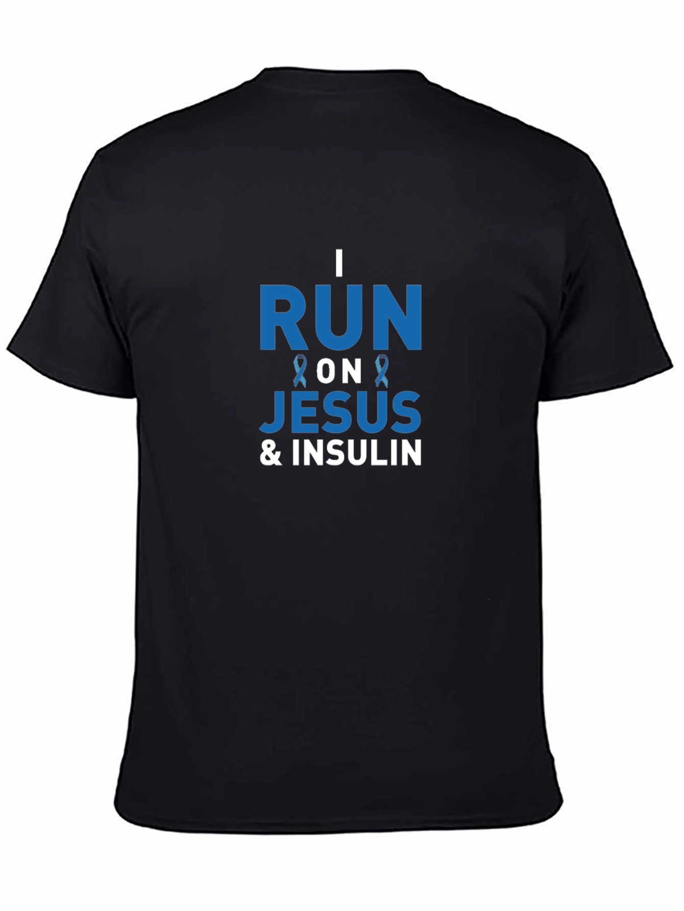 I Run On Jesus & Insulin Awareness T-Shirt