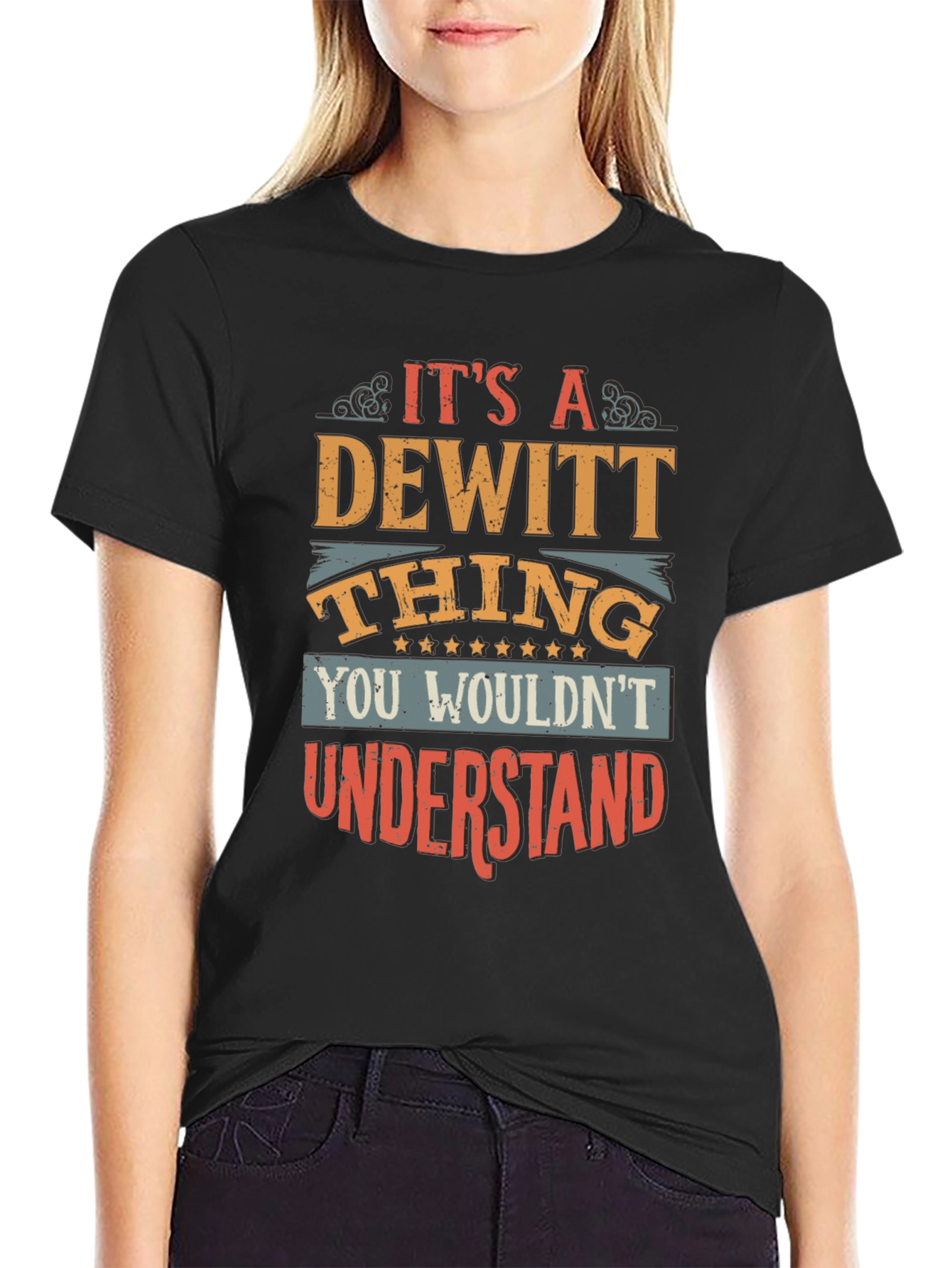 Its a Dewitt Thing Graphic T-Shirt