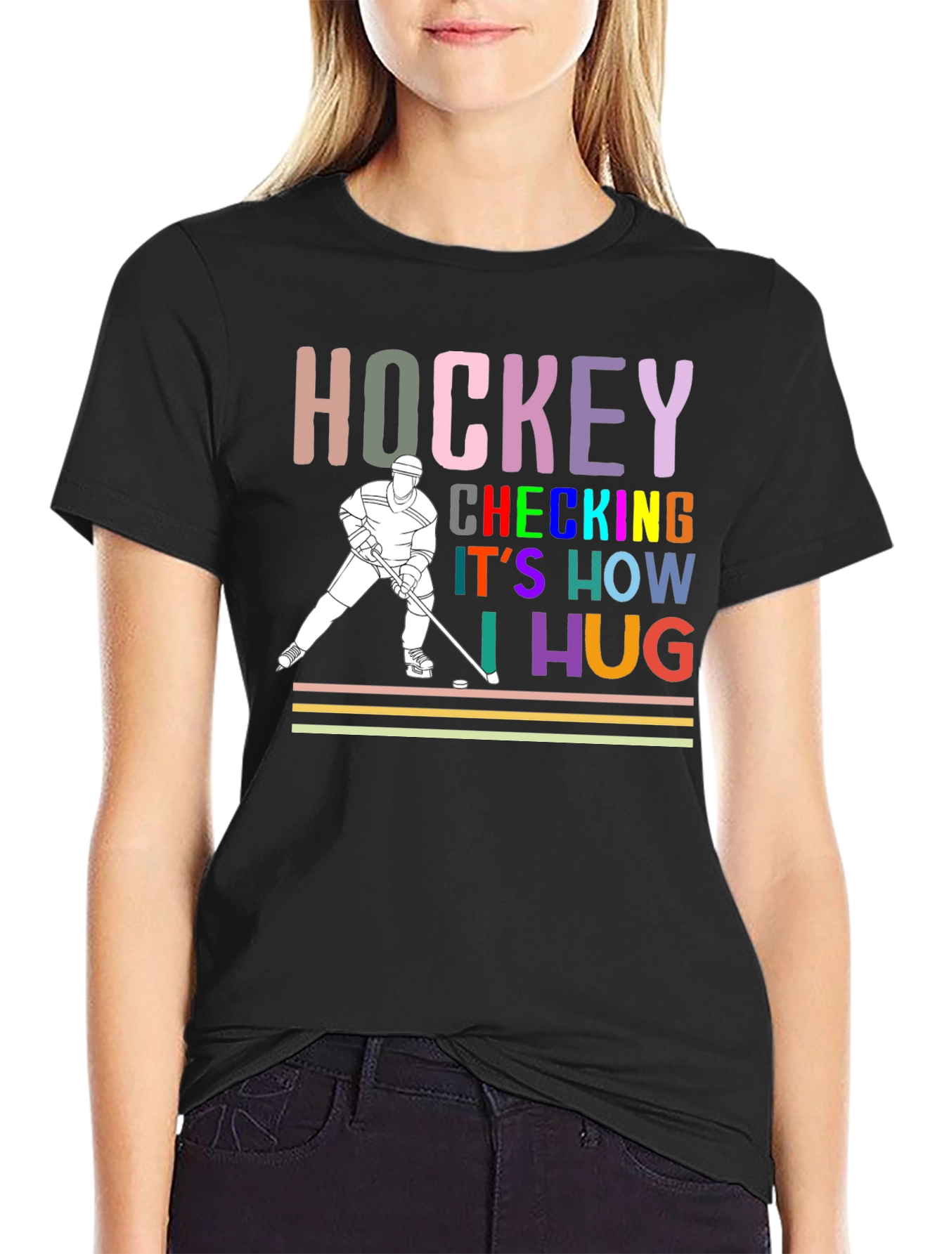 Hockey Checking Is How I Hug T-Shirt