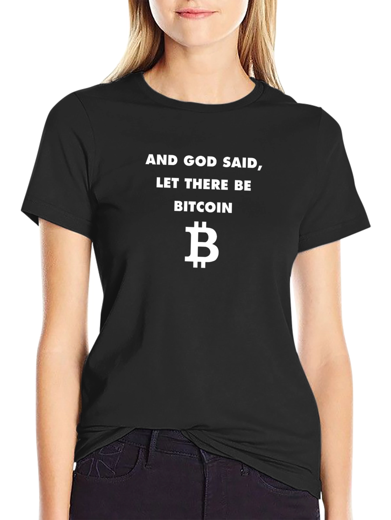 Bitcoin T-Shirt - And God Said