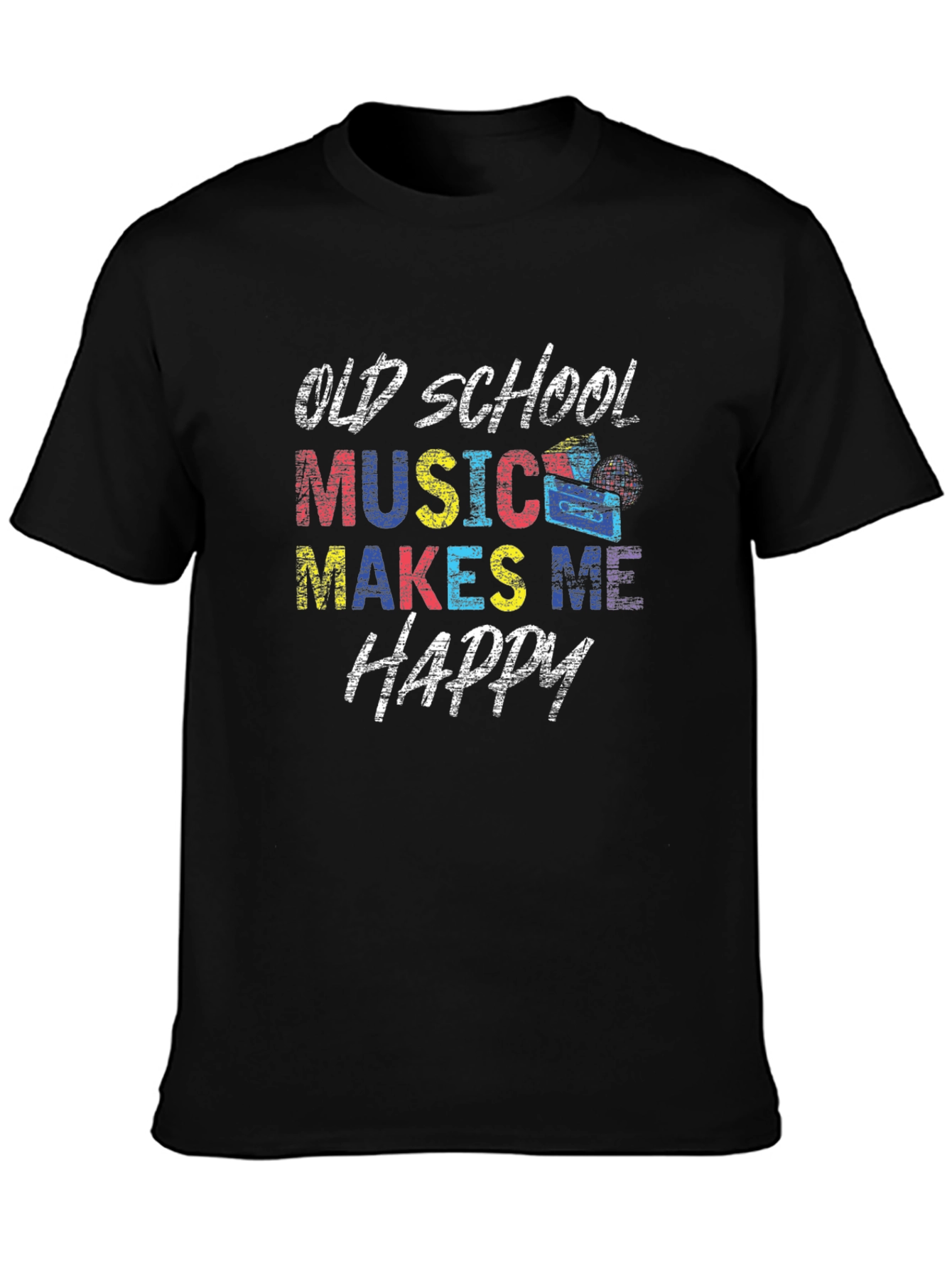 Old School Music Makes Me Happy T-Shirt