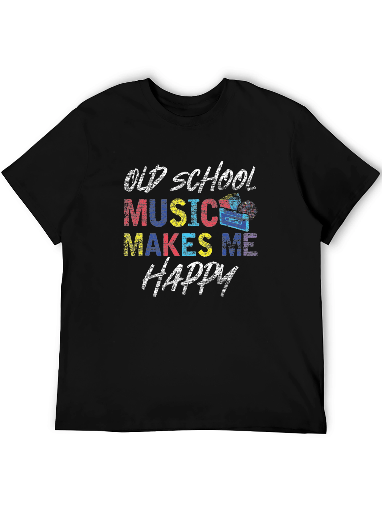 Old School Music Makes Me Happy T-Shirt