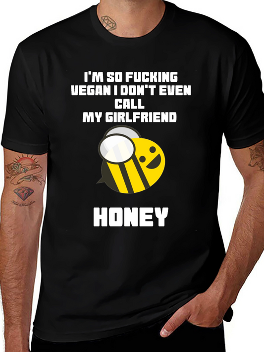 Vegan Honey Bee Humor Tee