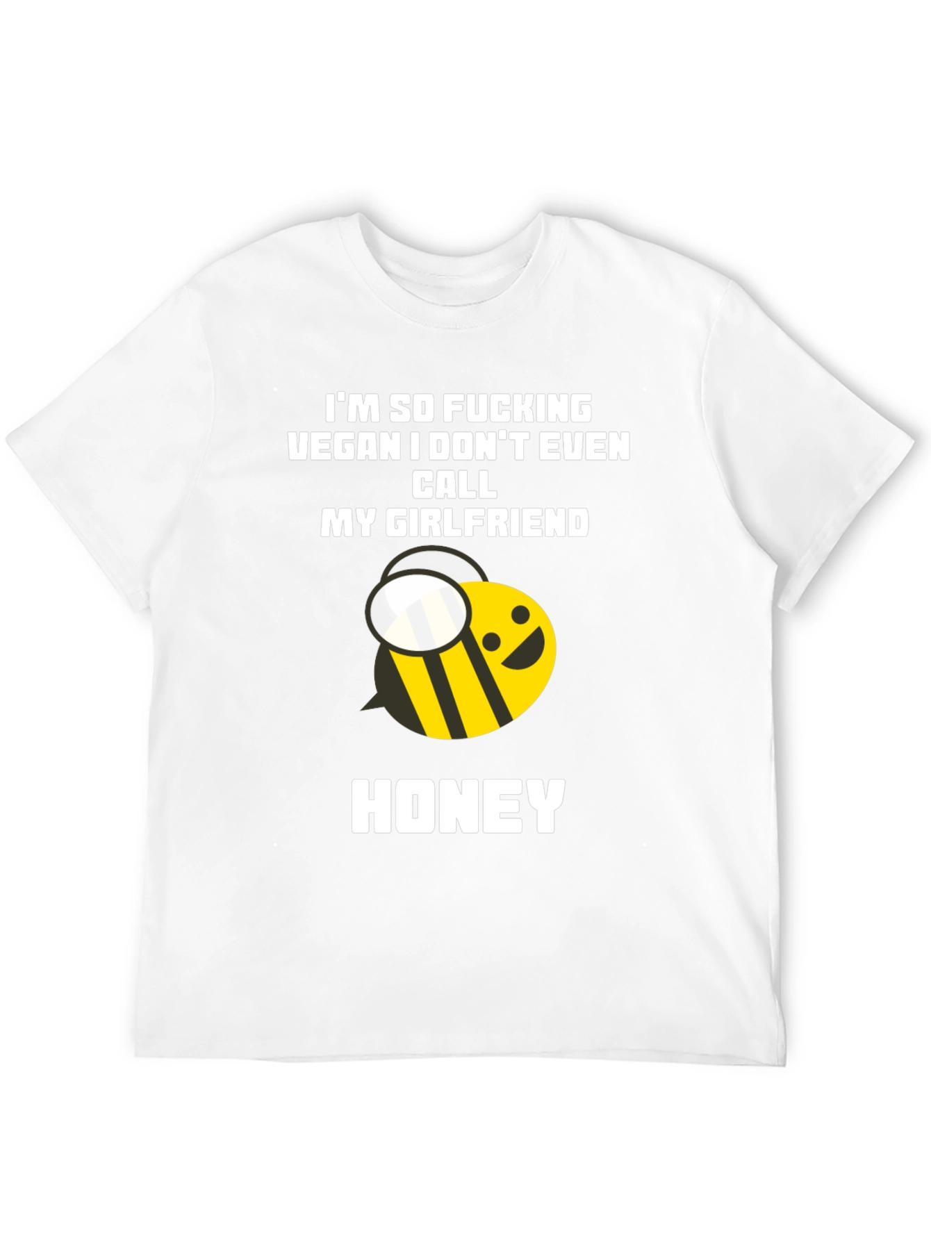 Vegan Honey Bee Humor Tee