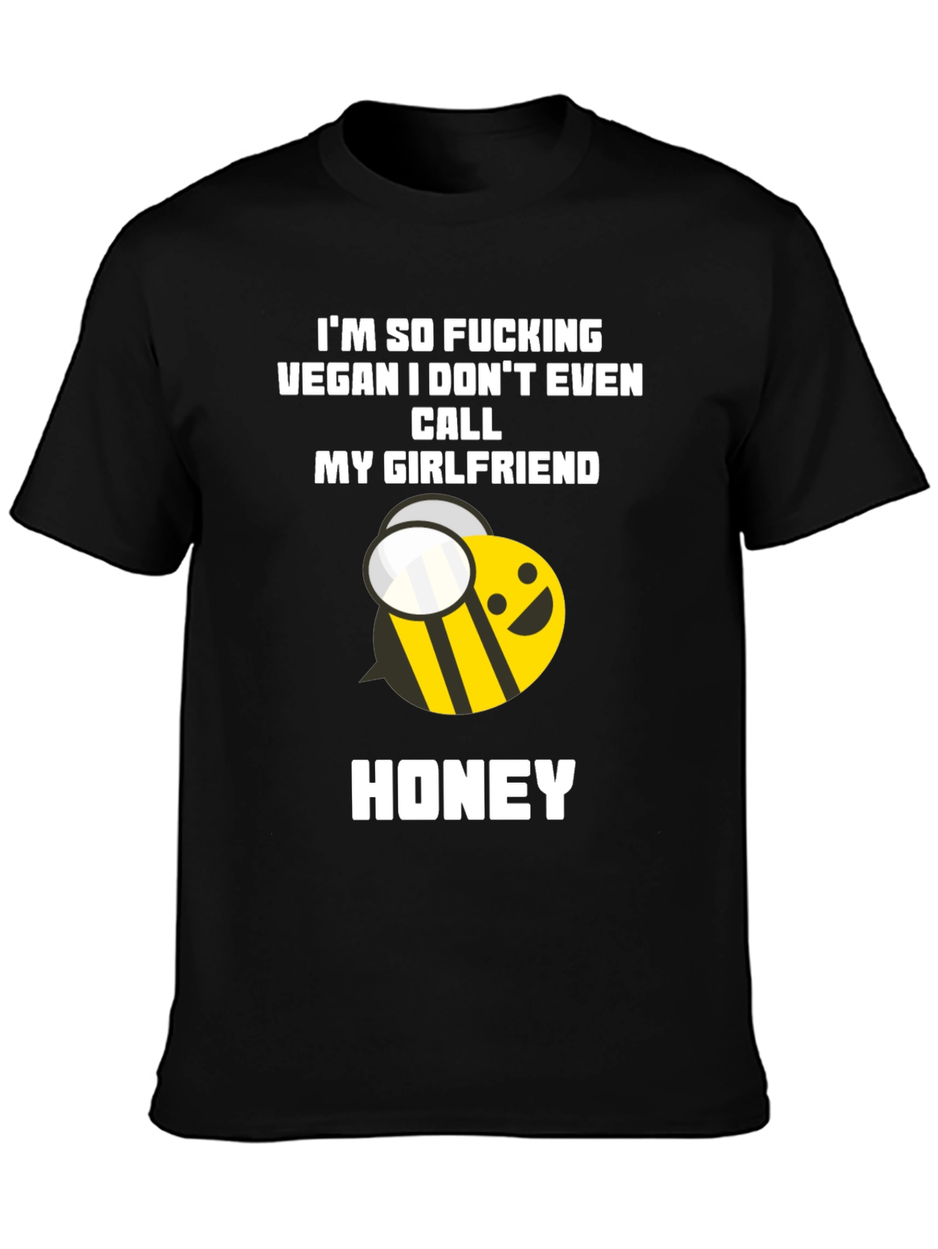 Vegan Honey Bee Humor Tee