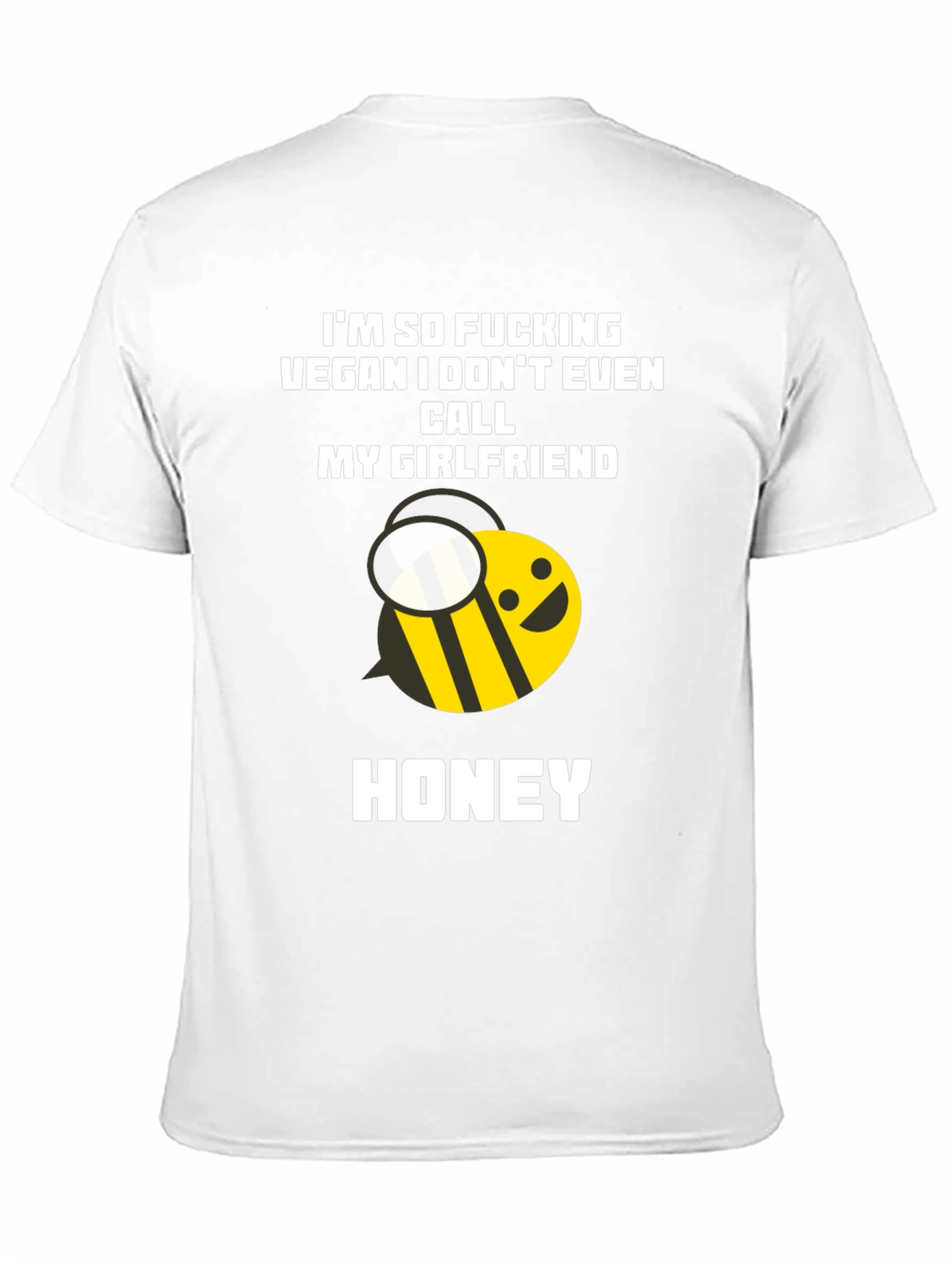 Vegan Honey Bee Humor Tee