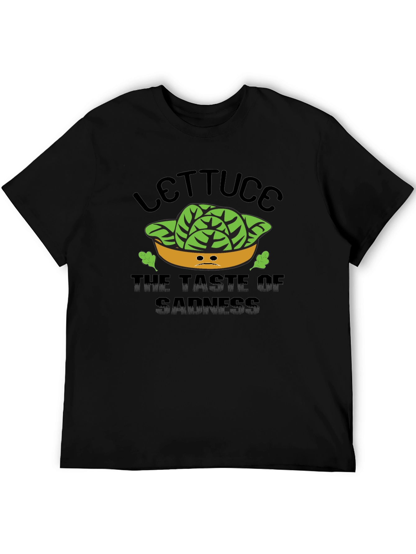 Lettuce: The Taste of Sadness T-Shirt