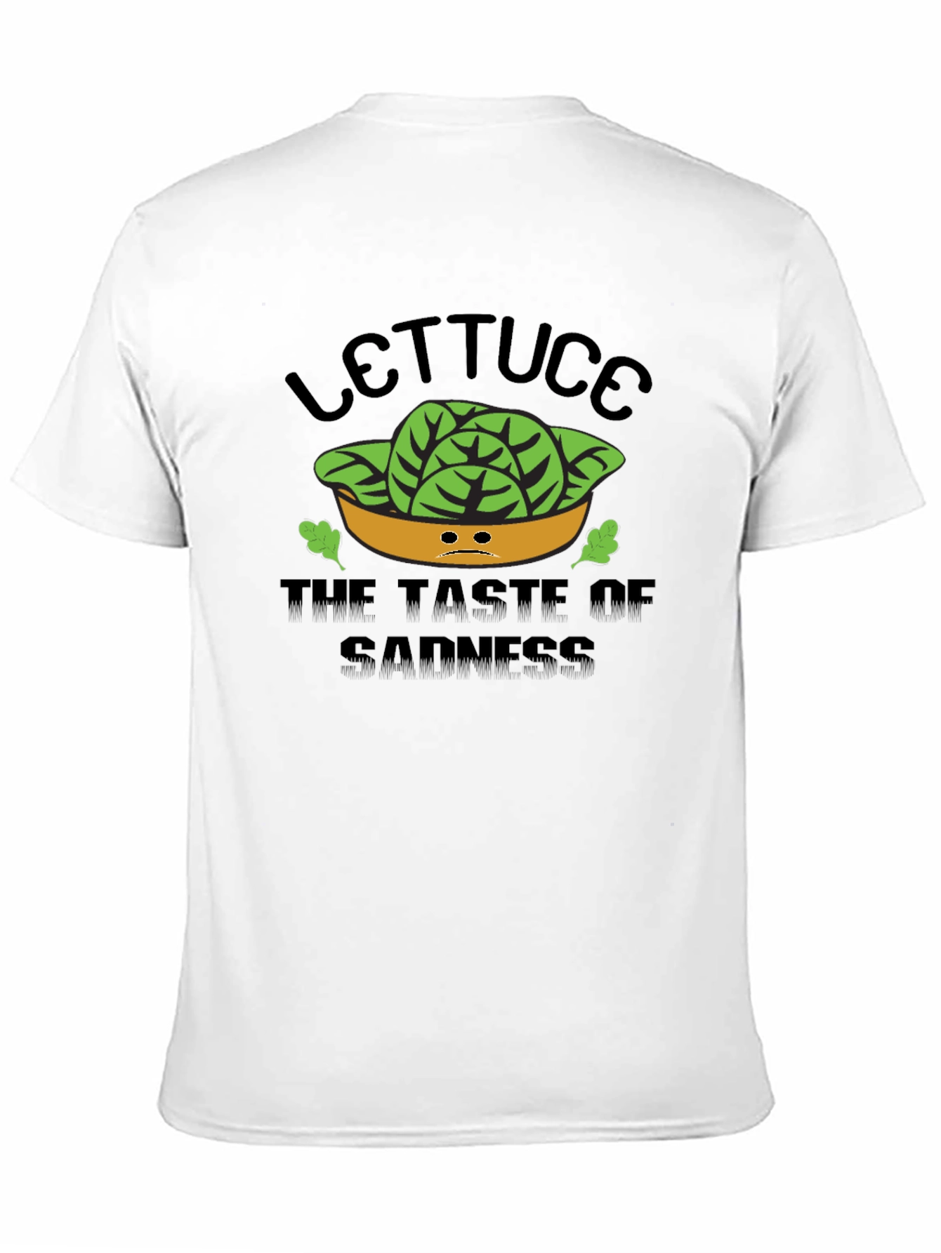 Lettuce: The Taste of Sadness T-Shirt