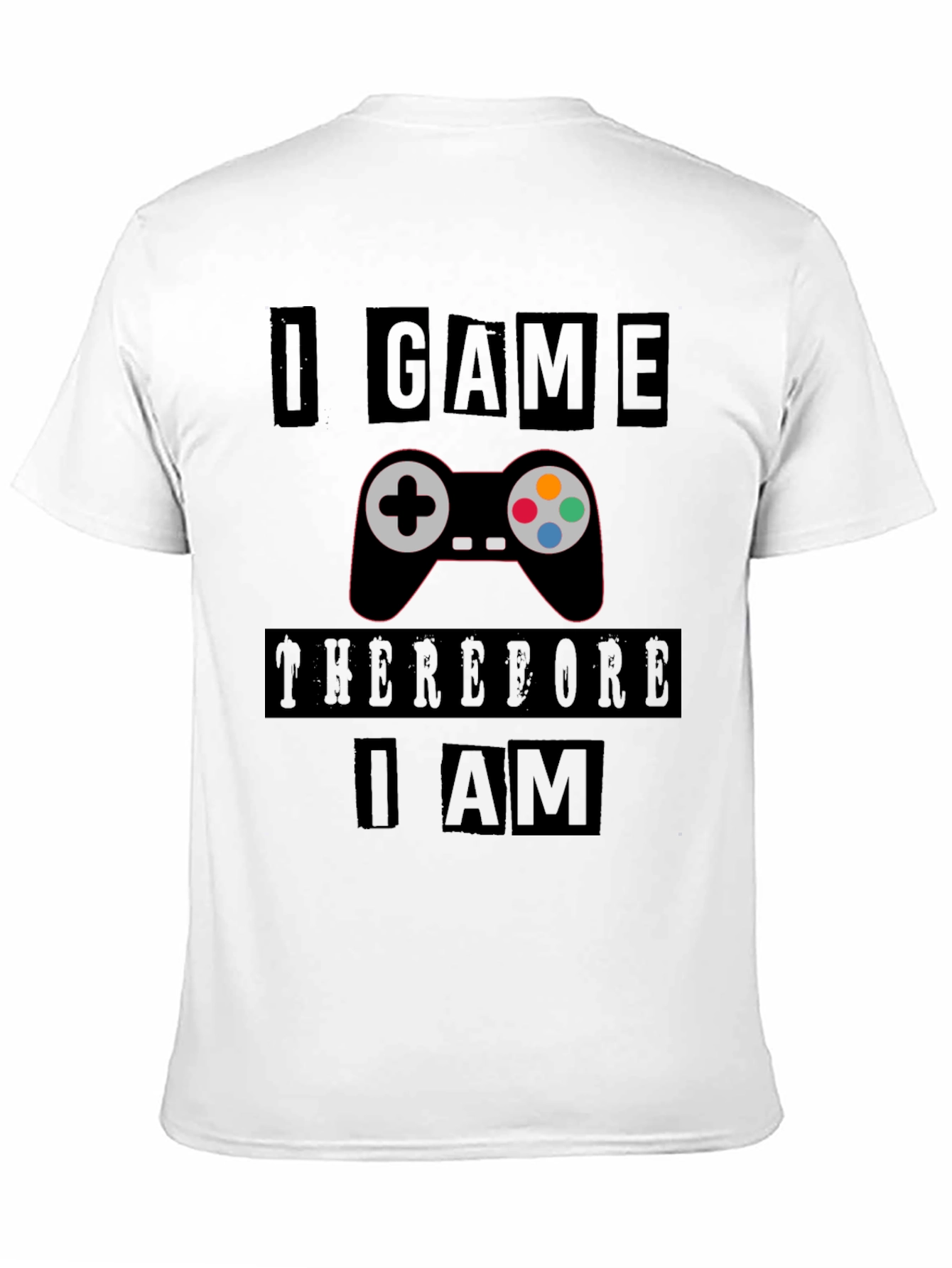 Gamers Black T-Shirt: I Game Therefore I Am