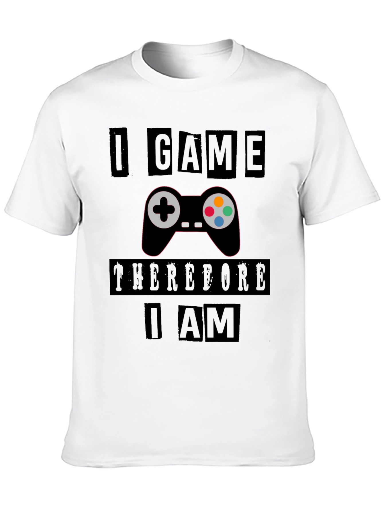 Gamers Black T-Shirt: I Game Therefore I Am