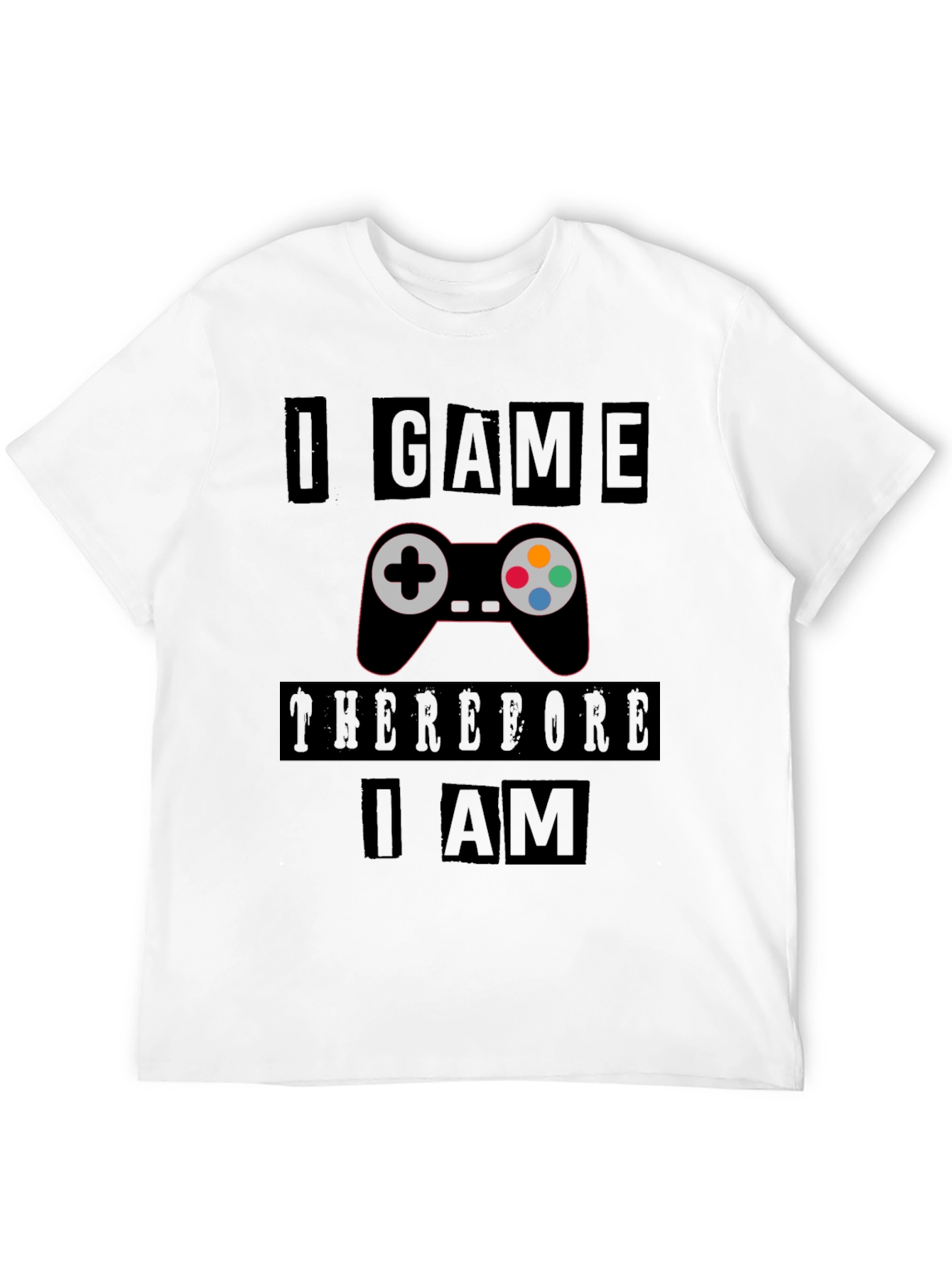 Gamers Black T-Shirt: I Game Therefore I Am