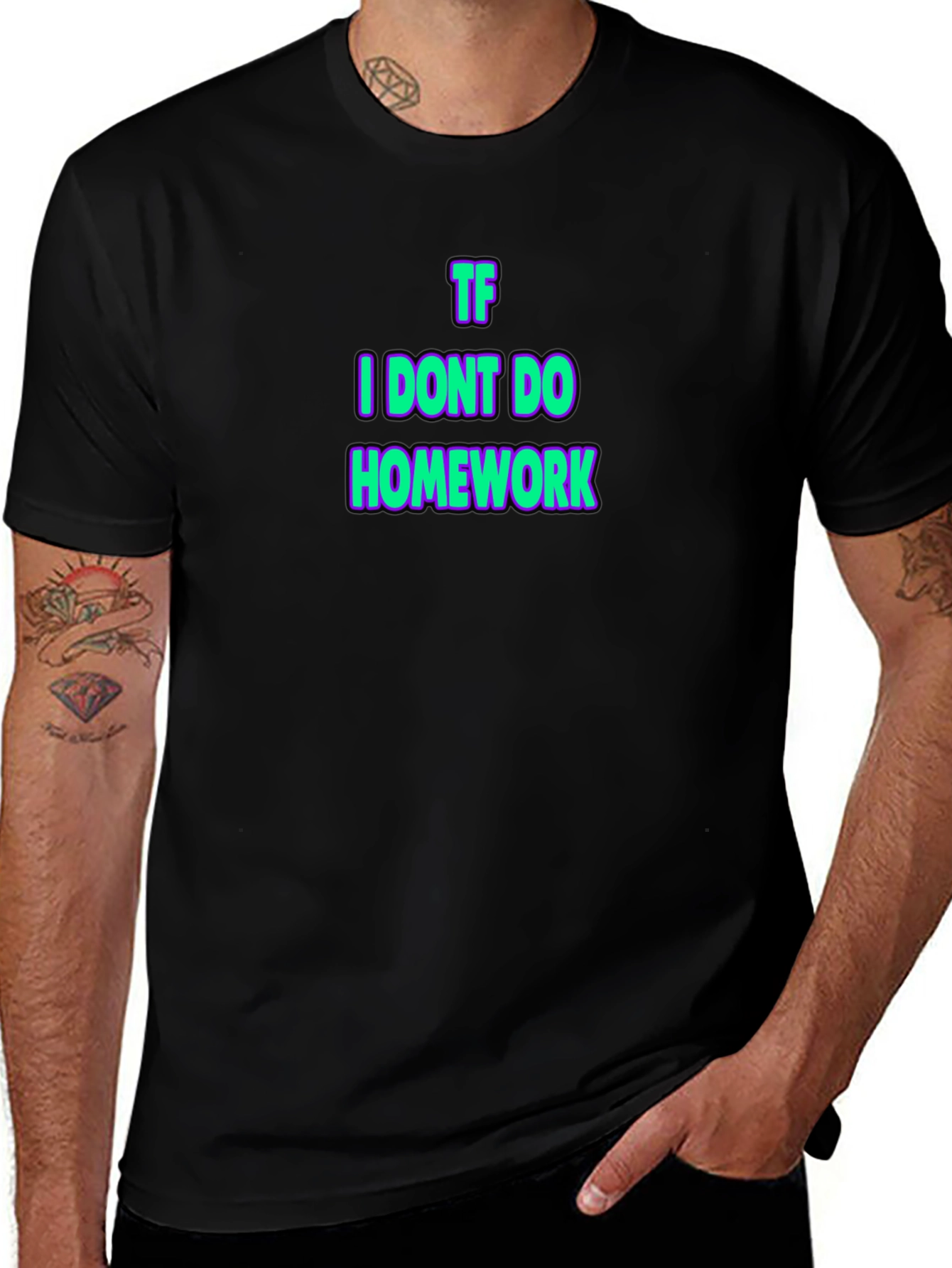 TF I Dont Do Homework Black T-Shirt