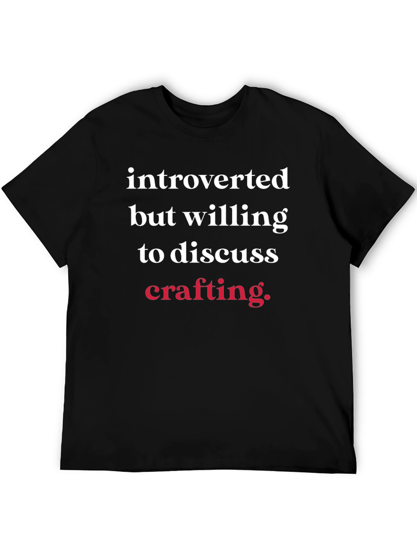 Introverted Crafting T-Shirt - Funny Hobby Tee