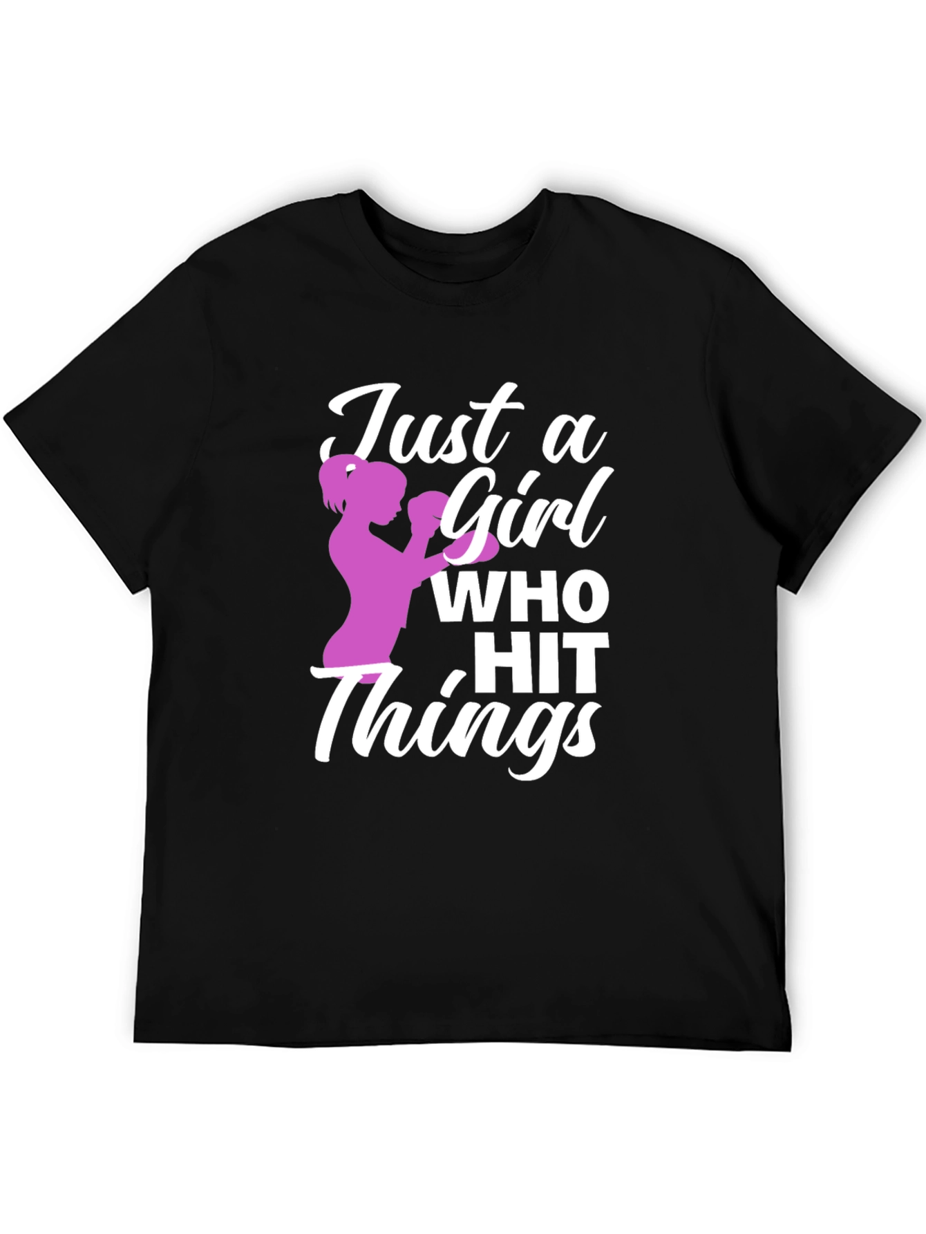 Just a Girl Who Hit Things Graphic T-Shirt