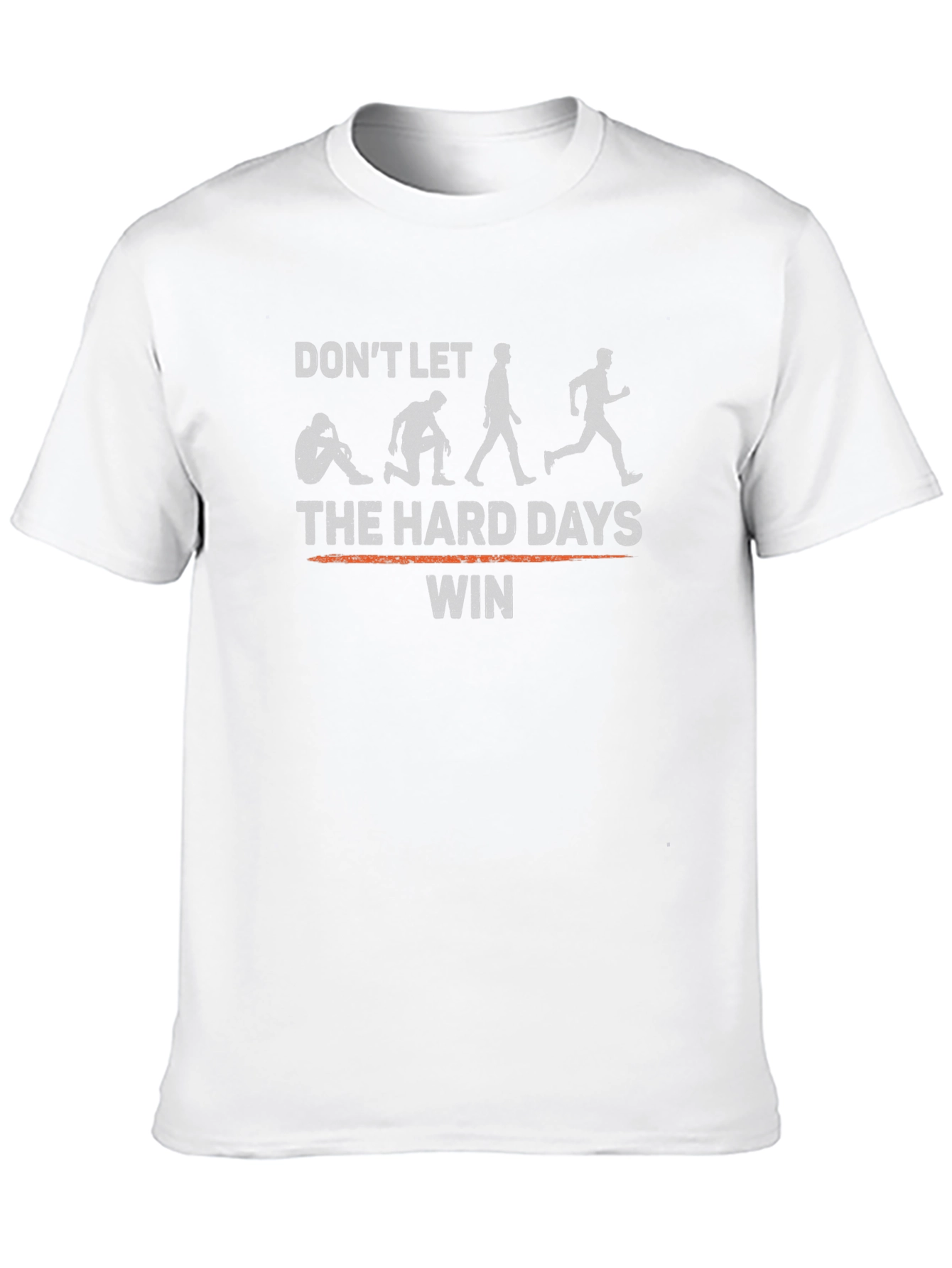 Motivational Dont Let Hard Days Win Black T-Shirt