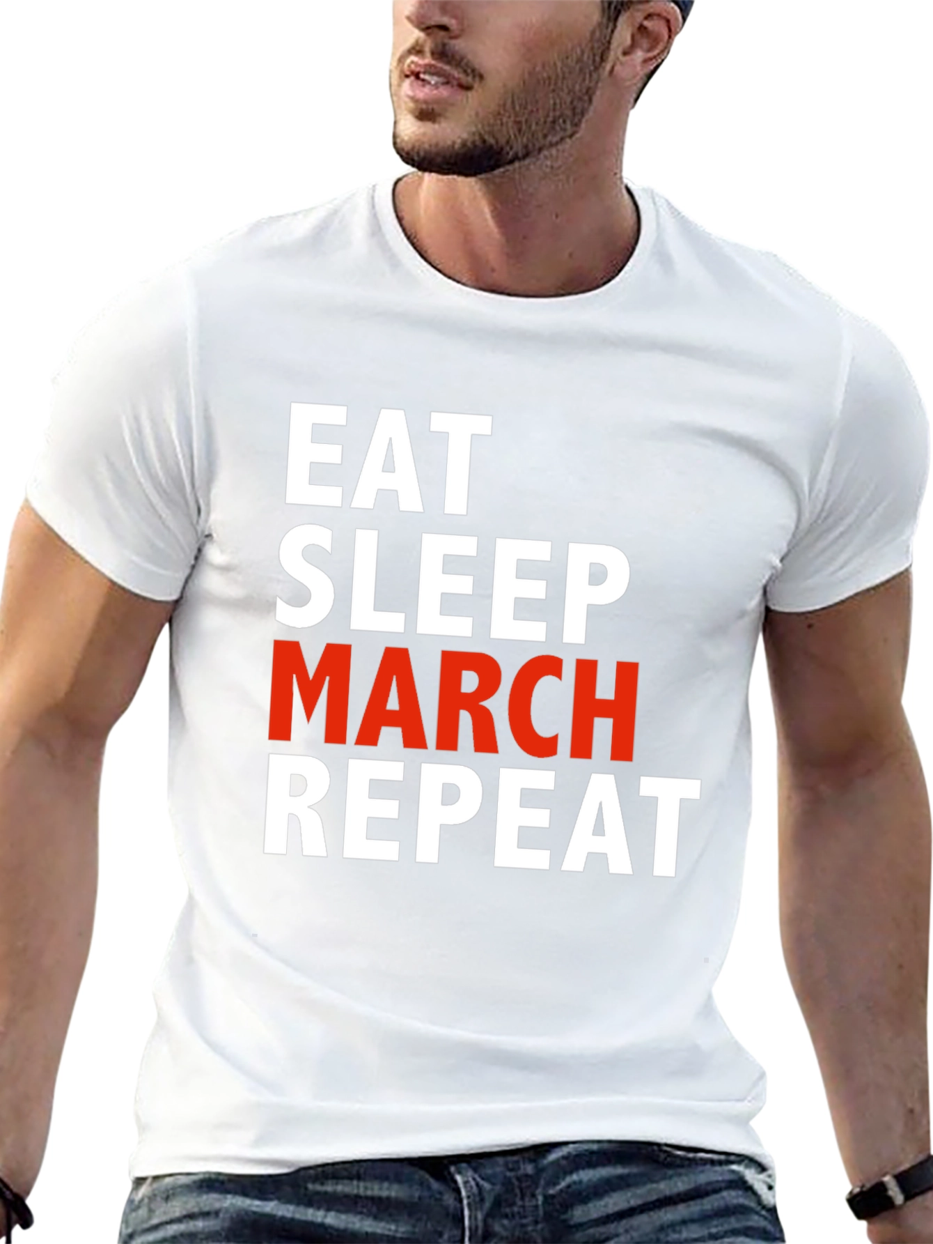 Eat Sleep March Repeat T-Shirt