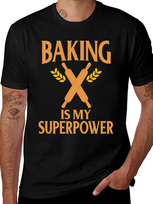 Baking Is My Superpower T-Shirt