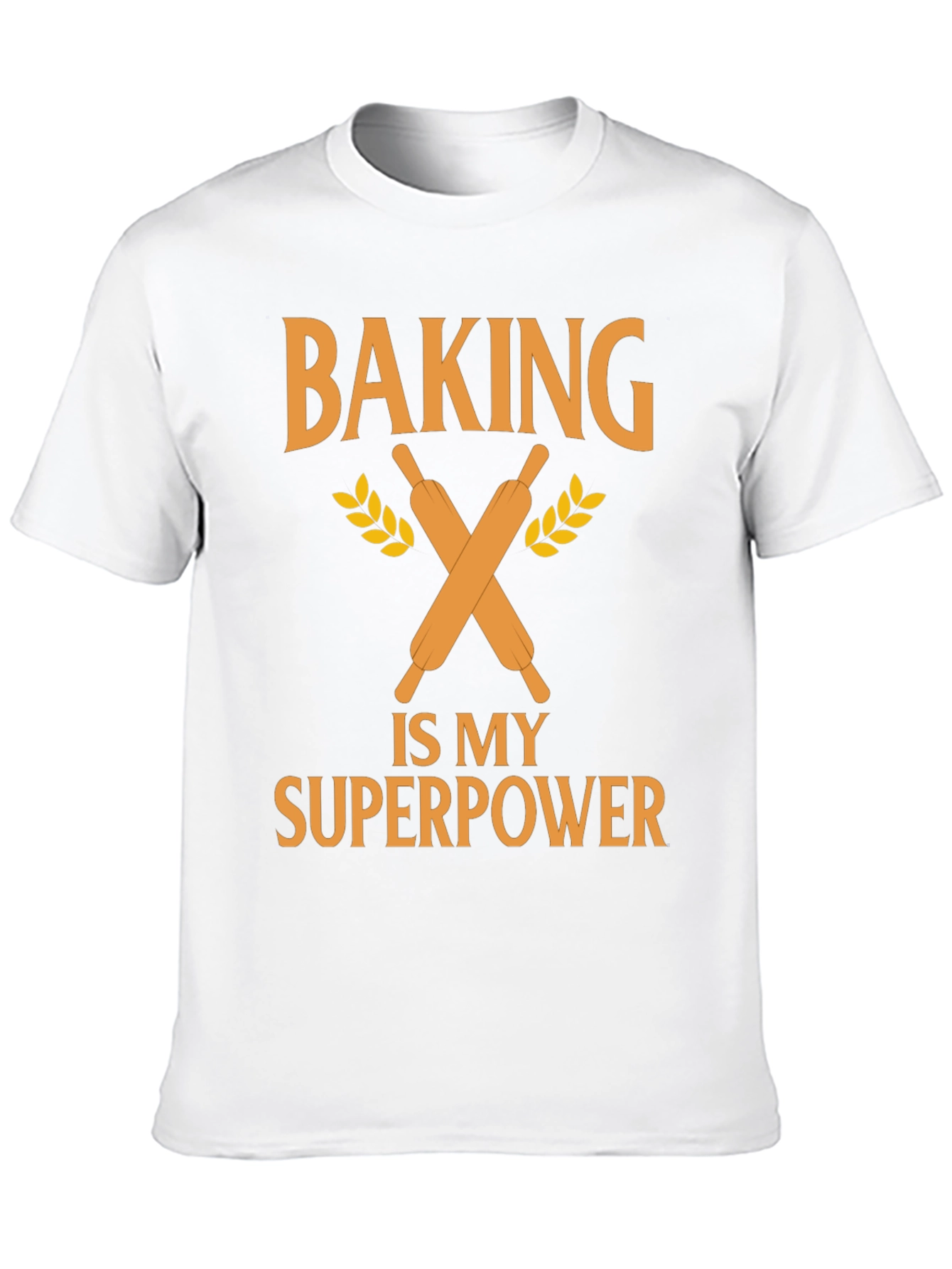Baking Is My Superpower T-Shirt