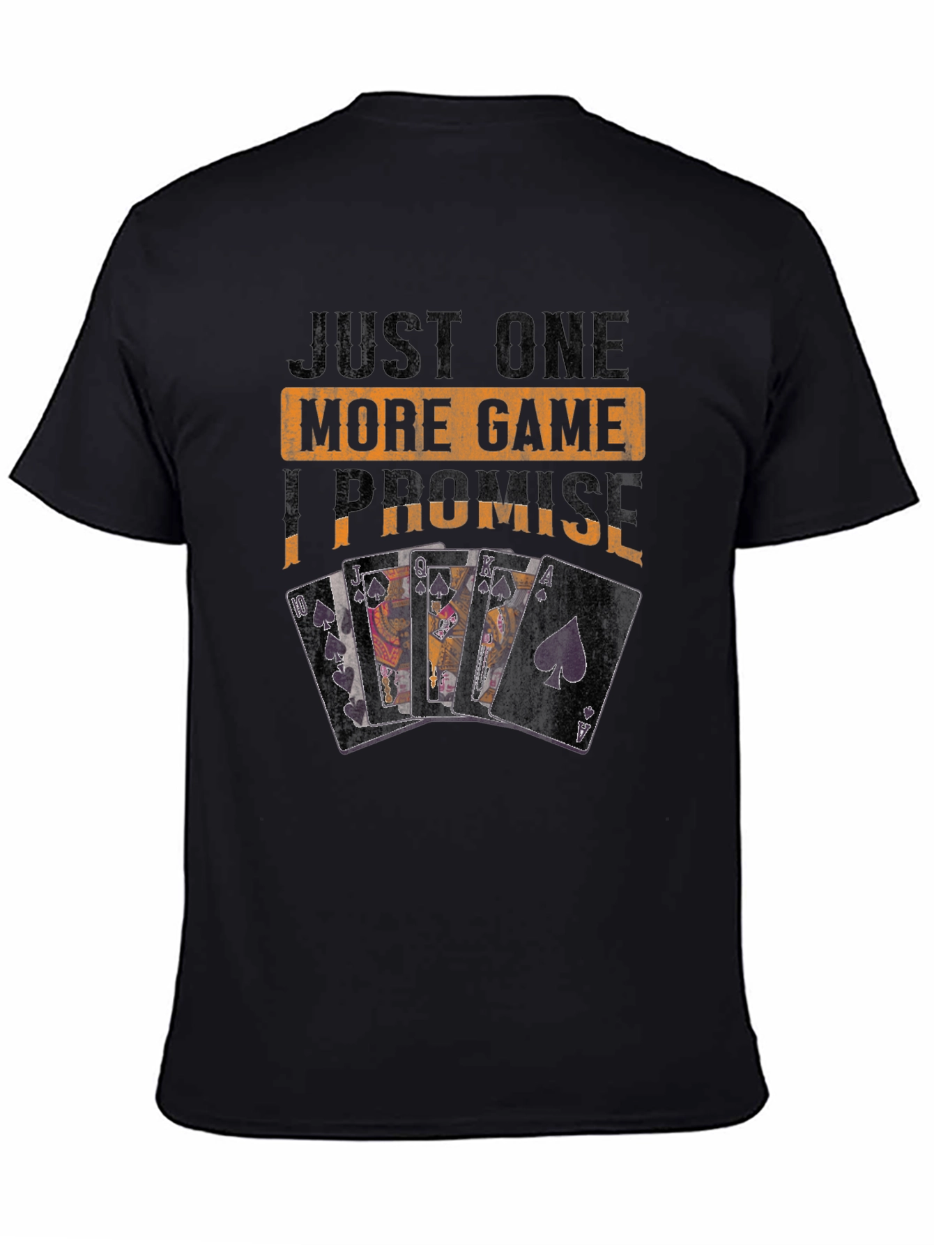 Just One More Game T-Shirt