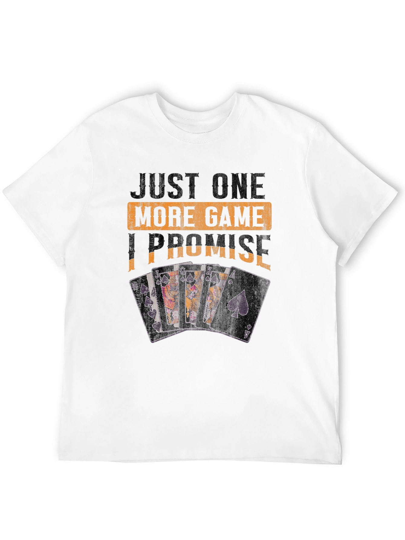 Just One More Game T-Shirt