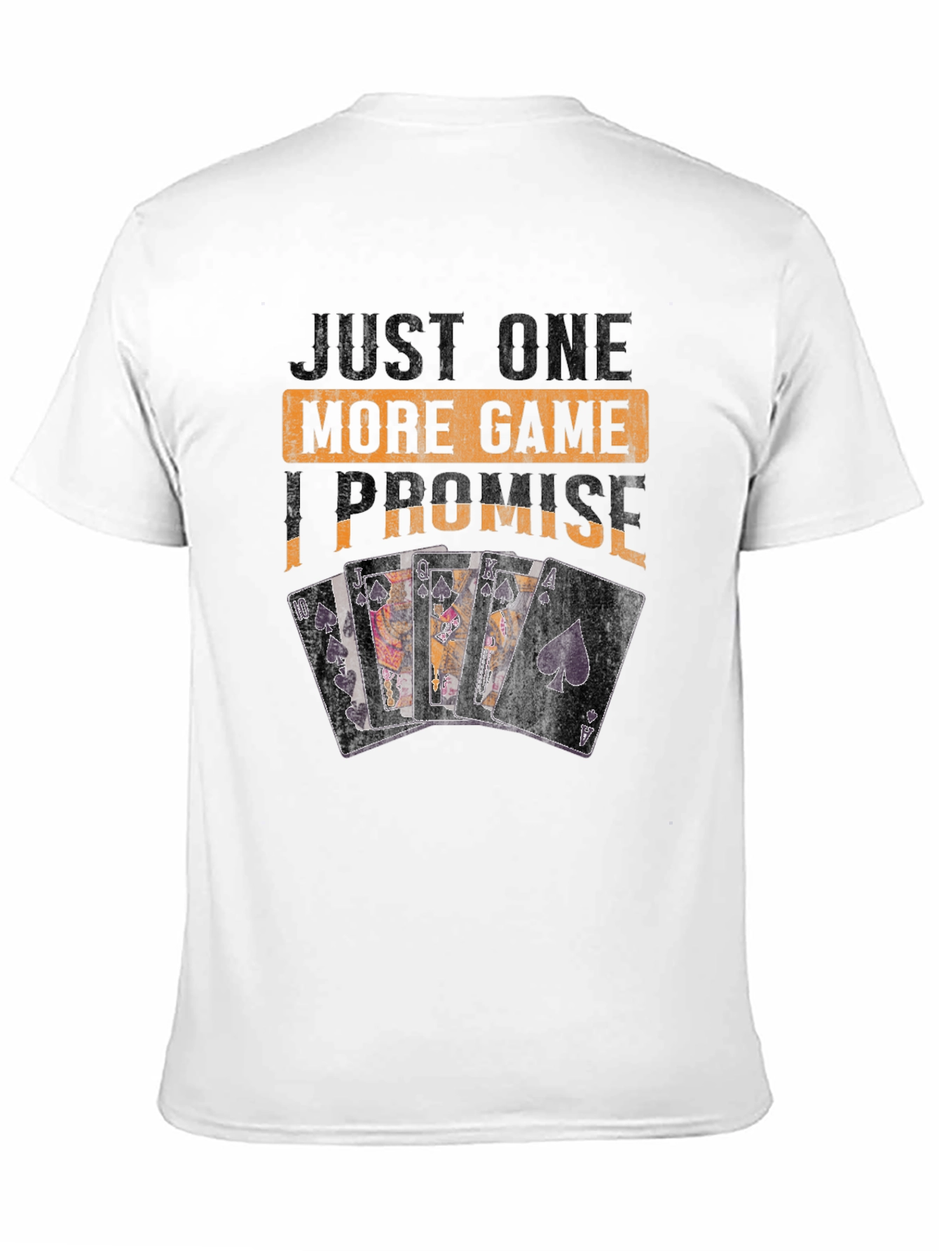 Just One More Game T-Shirt