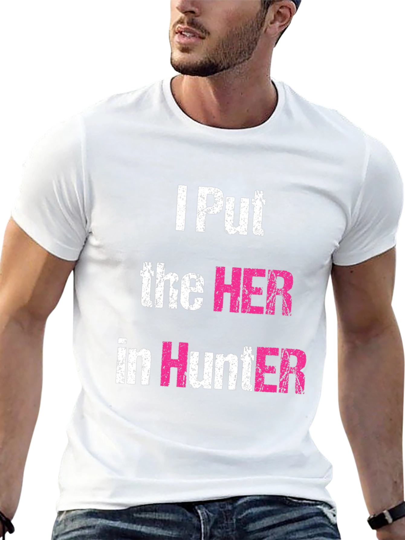 I Put the HER in Hunter Graphic T-Shirt