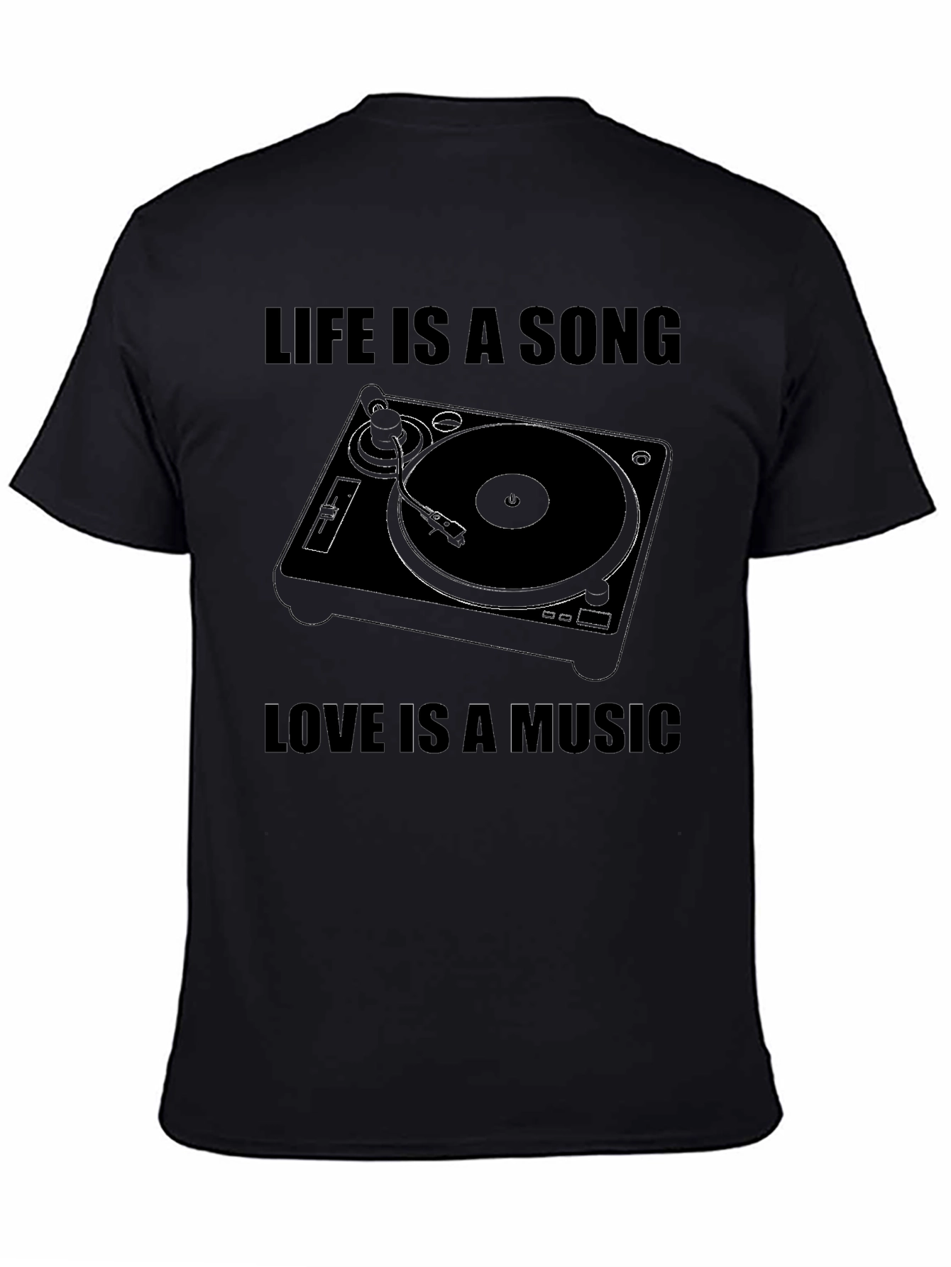 Life is a Song Music is Love T-Shirt