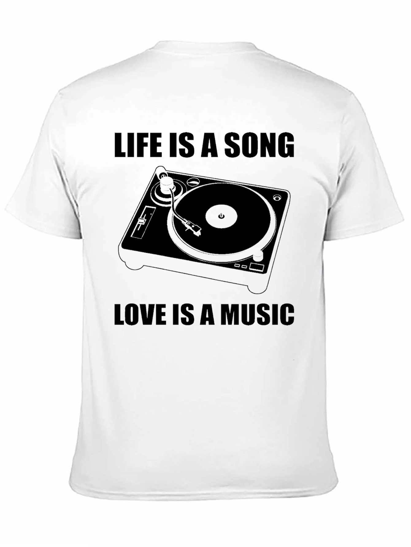 Life is a Song Music is Love T-Shirt