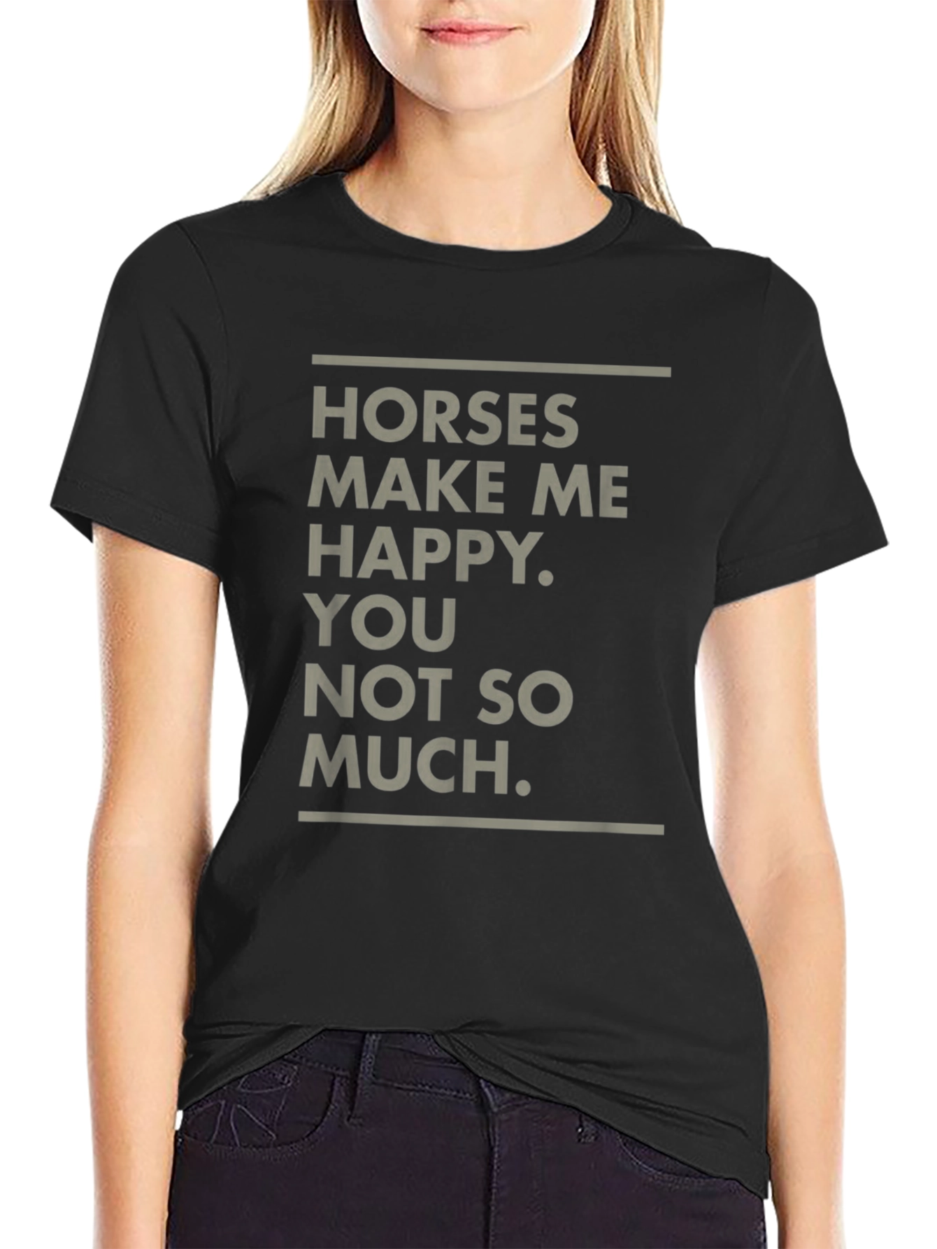 Horses Make Me Happy Funny Graphic Tee