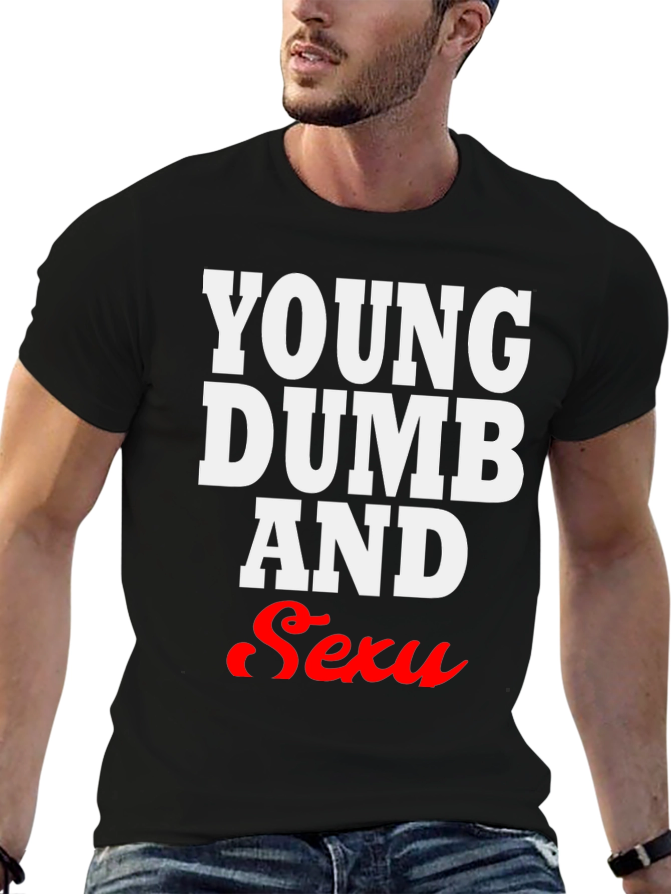 Young Dumb & Sexy Black T-Shirt