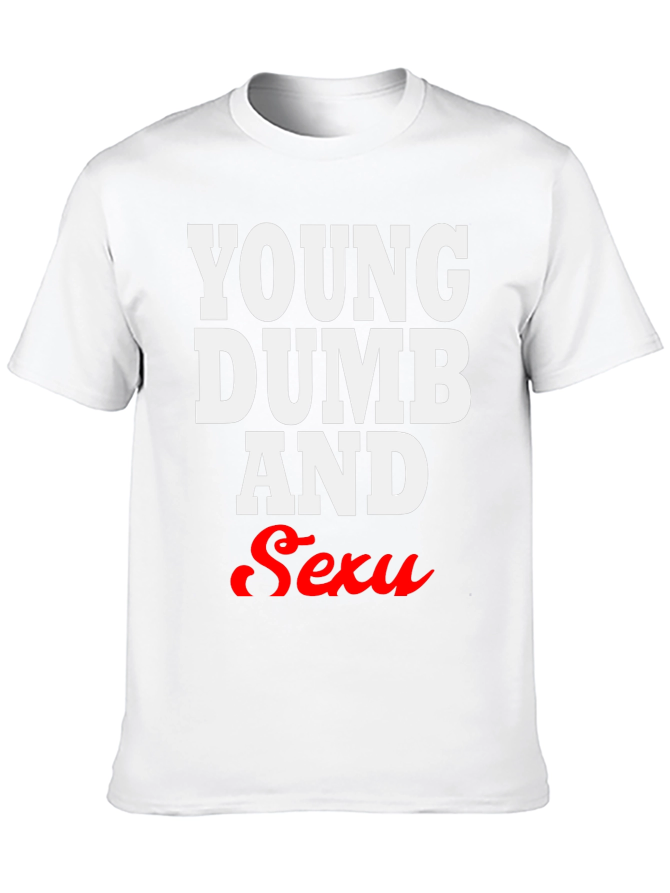 Young Dumb & Sexy Black T-Shirt